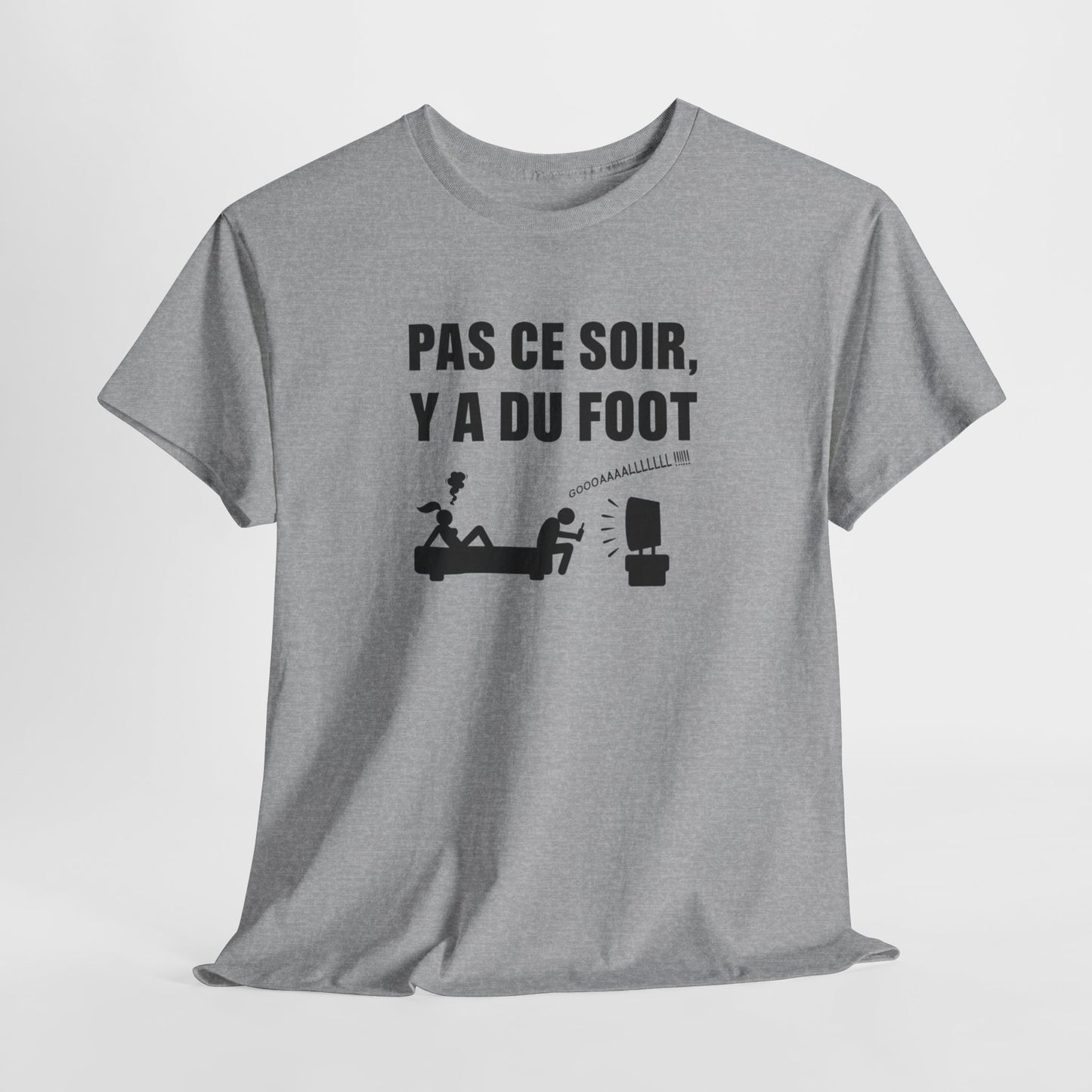 T-Shirt Foot Humour Homme – Pas Ce Soir Y A Du Foot – Cadeau Fan de Football Supporter Drôle