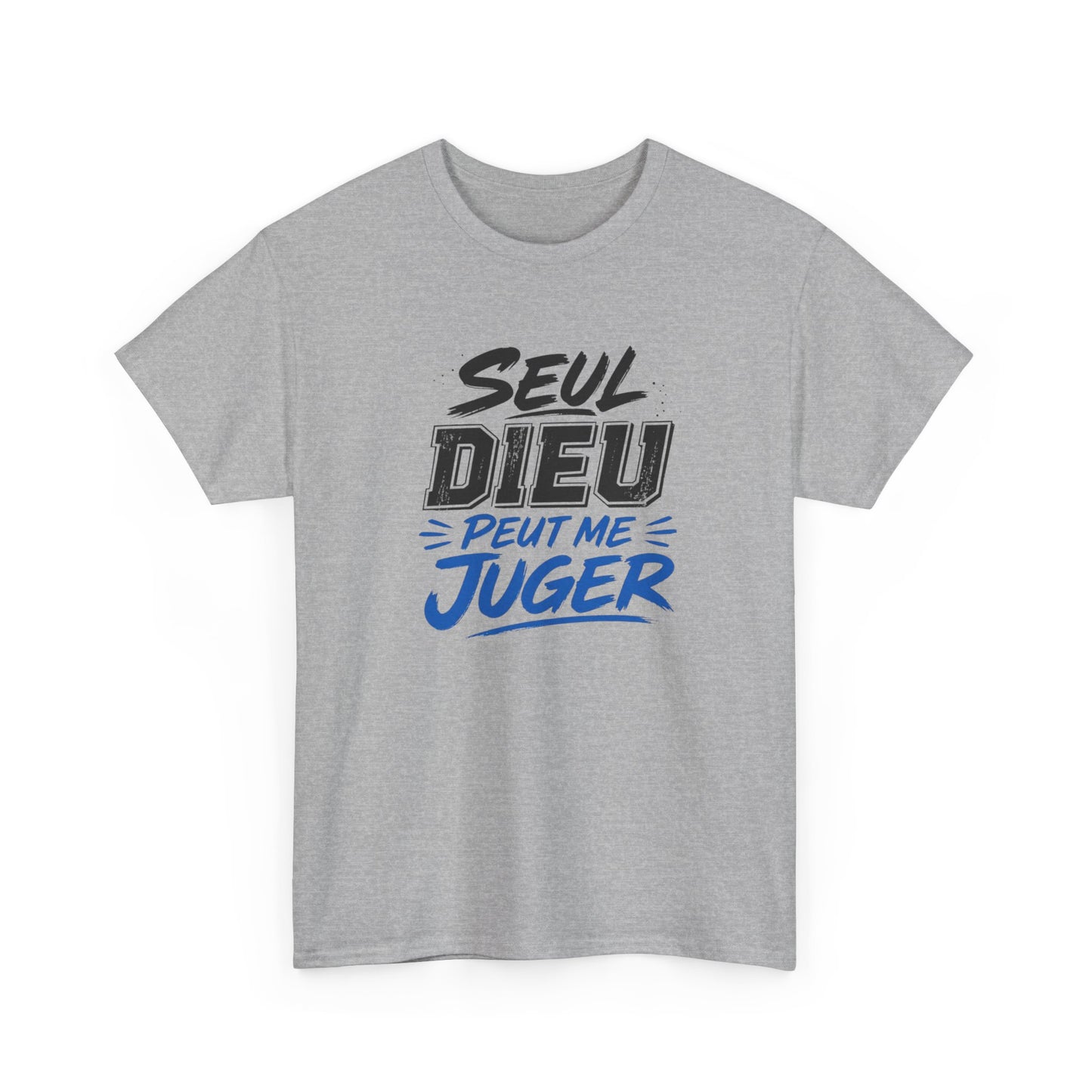 T-Shirt Seul Dieu Peut Me Juger – Tee Shirt Citation Motivation Humour – Cadeau Homme Femme