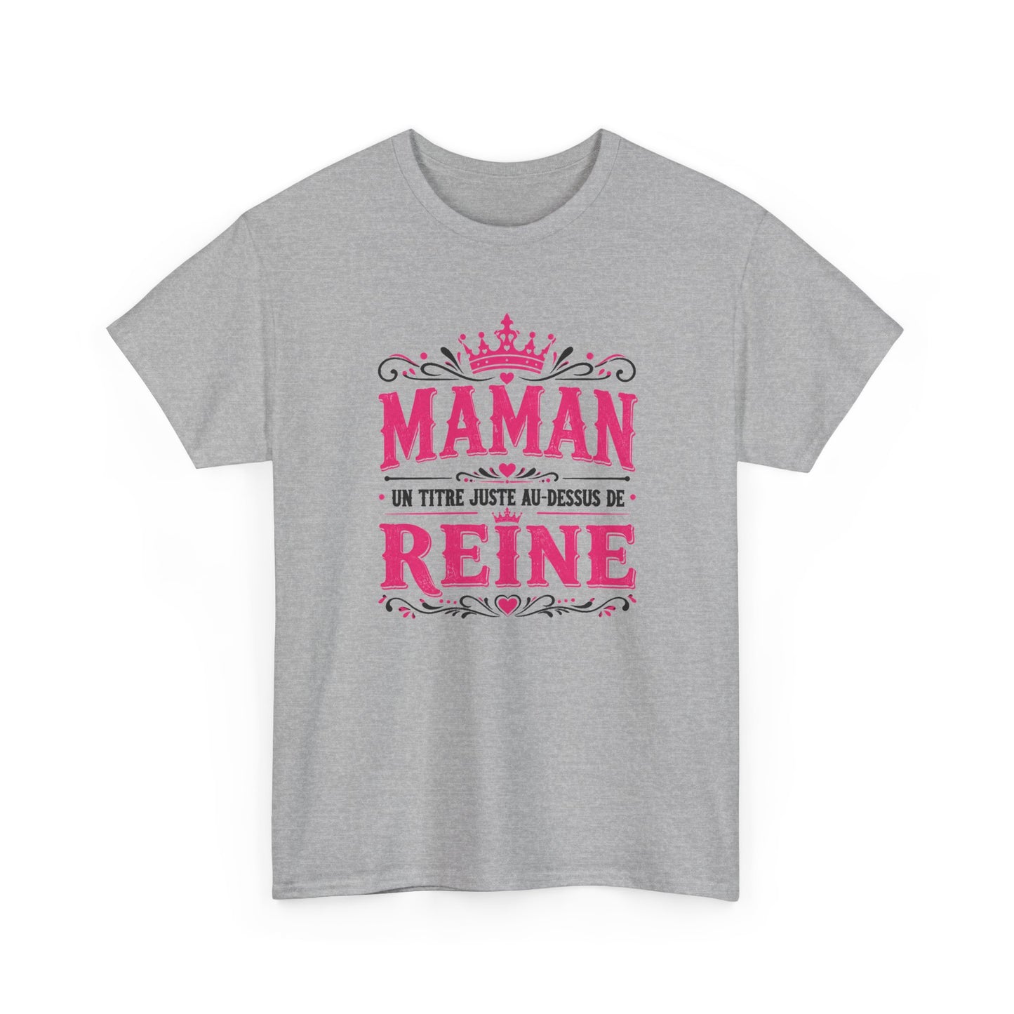 Tee Shirt Femme Maman Reine Mère Humour Famille Couronne Idée Cadeau Fête des Mères Anniversaire