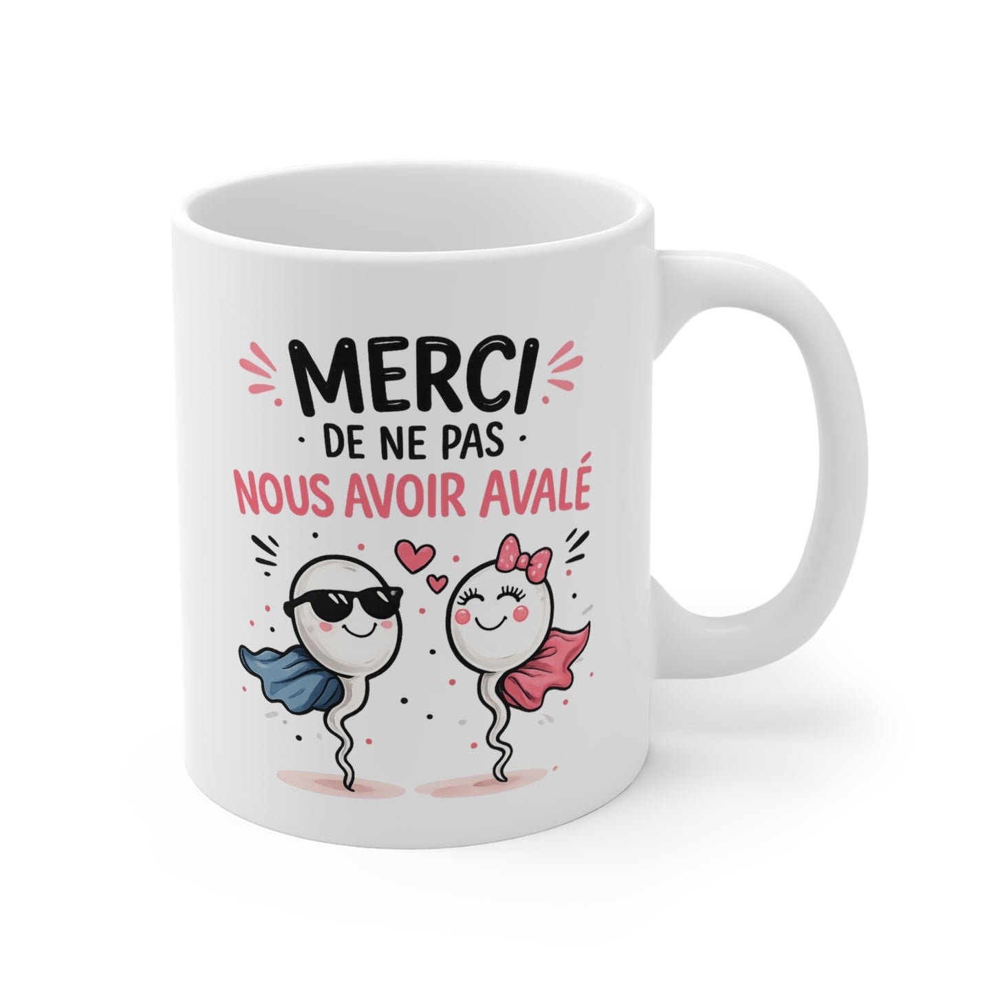Tasse Merci De Ne Pas Nous Avoir Avalé – Mug Humour Fête des Mères – Cadeau Maman Femme 325ml