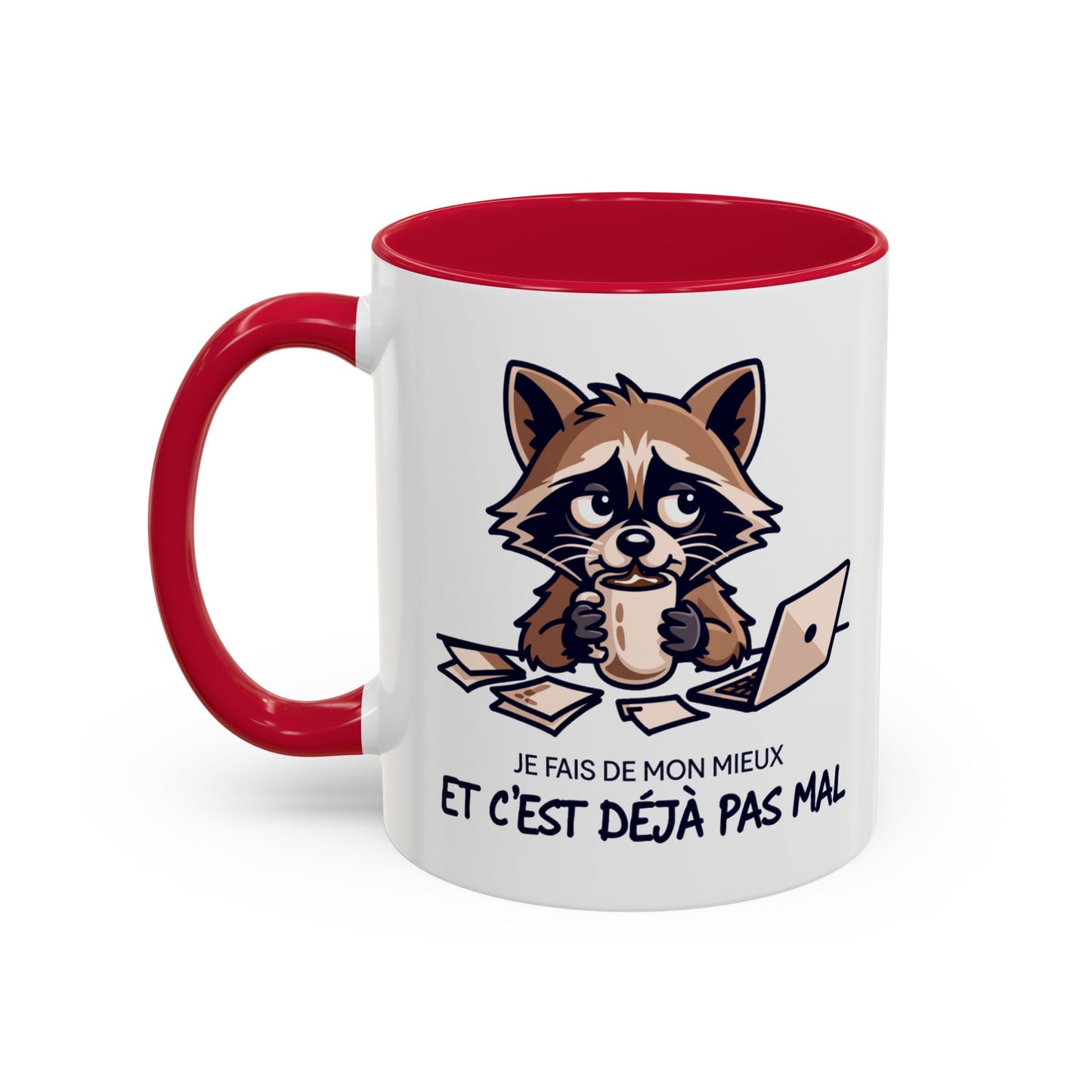 Mug Humoristique Raton Laveur – Je fais de mon mieux et c’est déjà pas mal – Tasse Café Motivation Positive 325ml