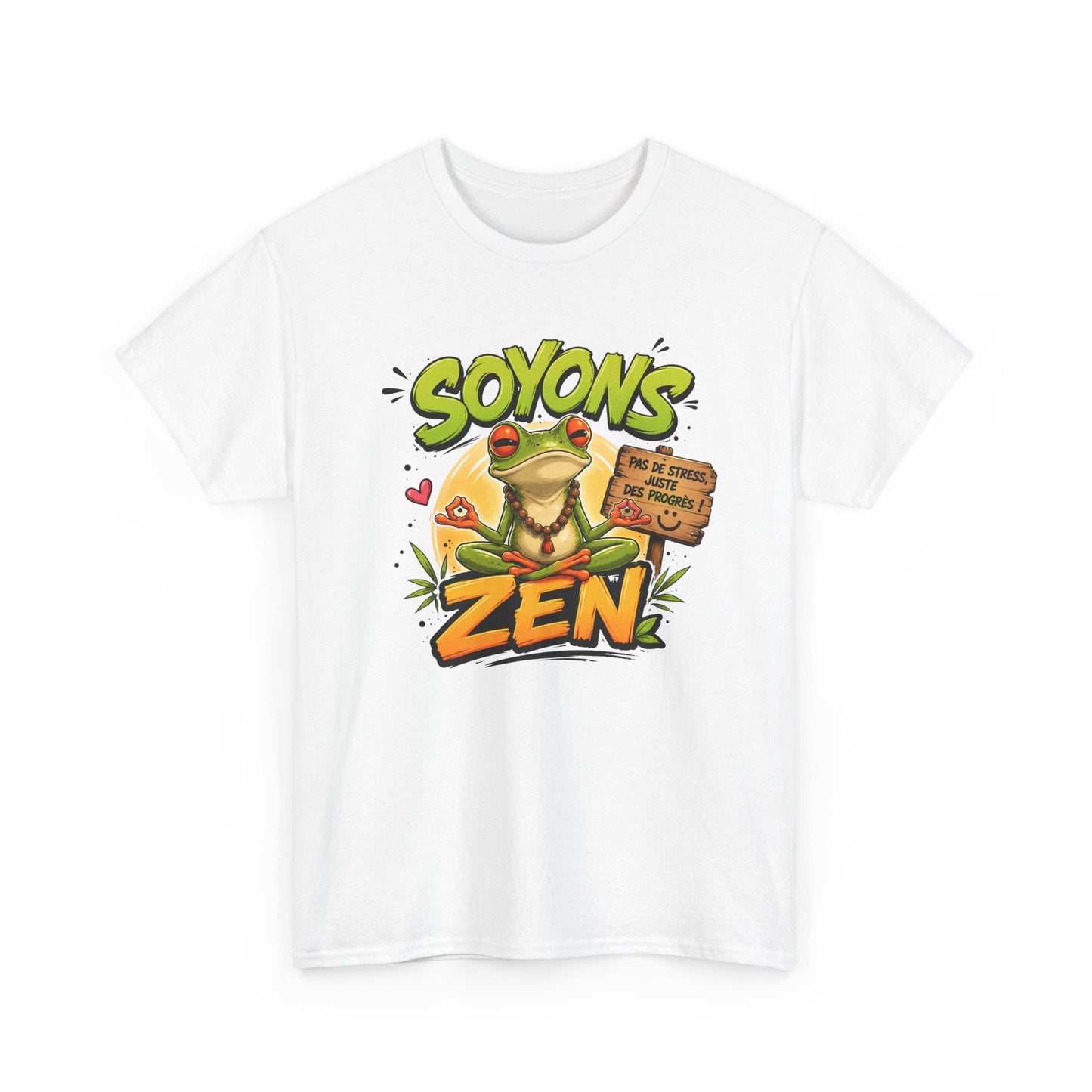 Tee-Shirt Soyons Zen Pas de Stress Juste des Progrès – Grenouille Méditation Yoga Humour – Cadeau Homme Femme Bien-Être