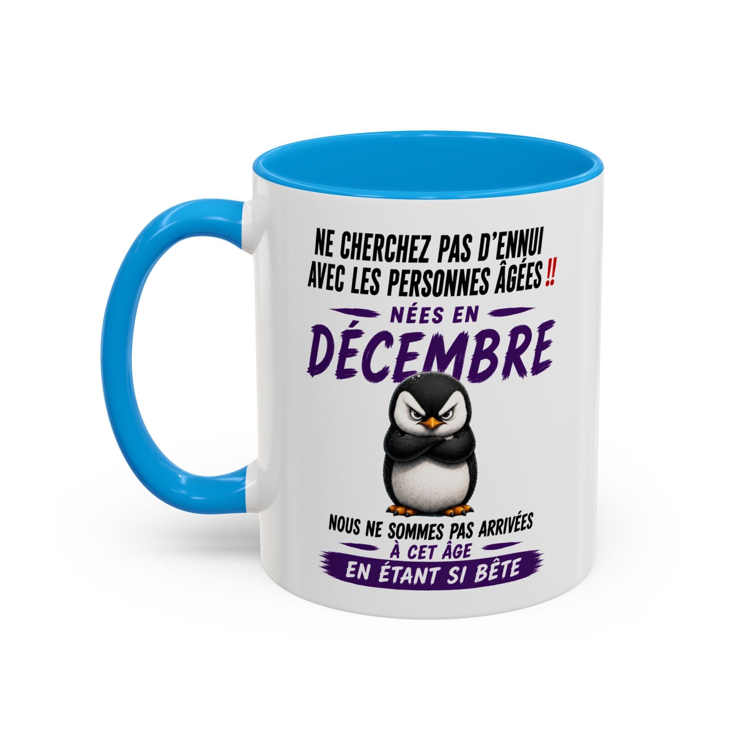 Tasse Humour Personnes Nées en Décembre – Mug Pingouin Drôle Senior Retraité – Cadeau Anniversaire Homme Femme 325ml