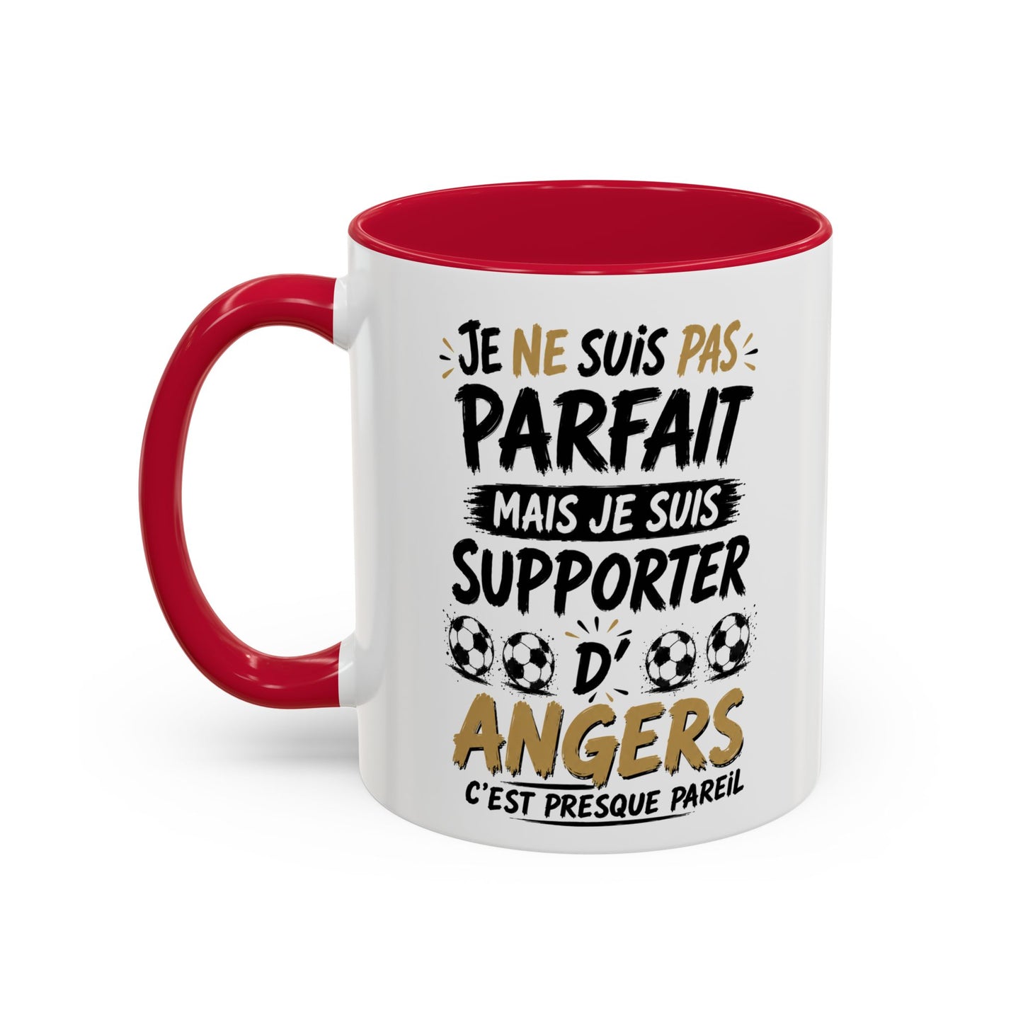 Tasse Je Ne Suis Pas Parfait Mais Je Suis Supporter d’Angers – Mug Humour Football Supporter – Cadeau Football 325ml