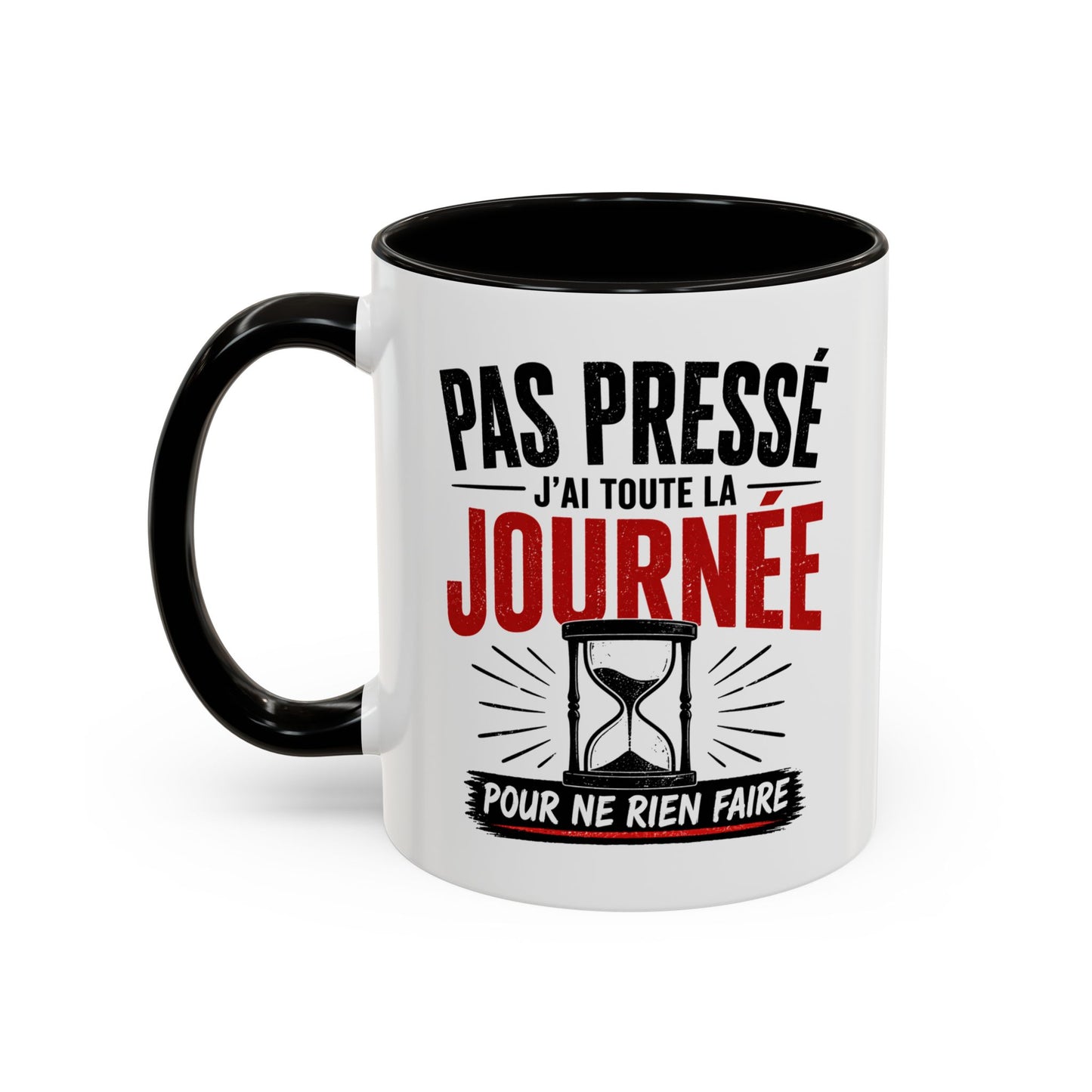 Mug Retraité Humour – Pas Pressé J’ai Toute la Journée – Cadeau Drôle Retraite Homme Femme 325ml