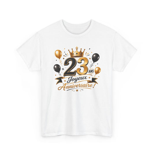 Tee Shirt Anniversaire 23 Ans Homme et Femme Joyeux Anniversaire Cadeau 23 Ans Idée Cadeau Adulte