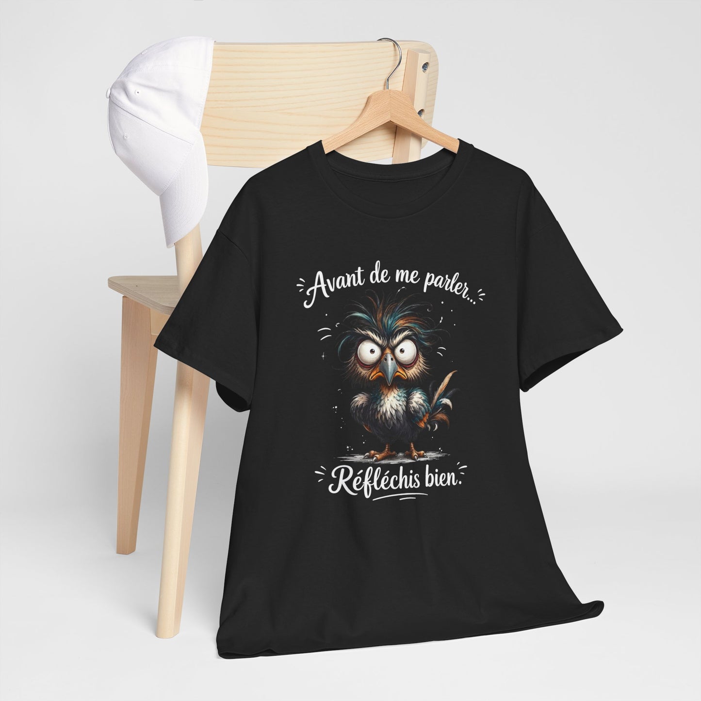 Tee-Shirt Avant de Me Parler Réfléchis Bien – Oiseau Drôle Humoristique – Cadeau Homme Femme Humour Sarcastique Citation Amusante