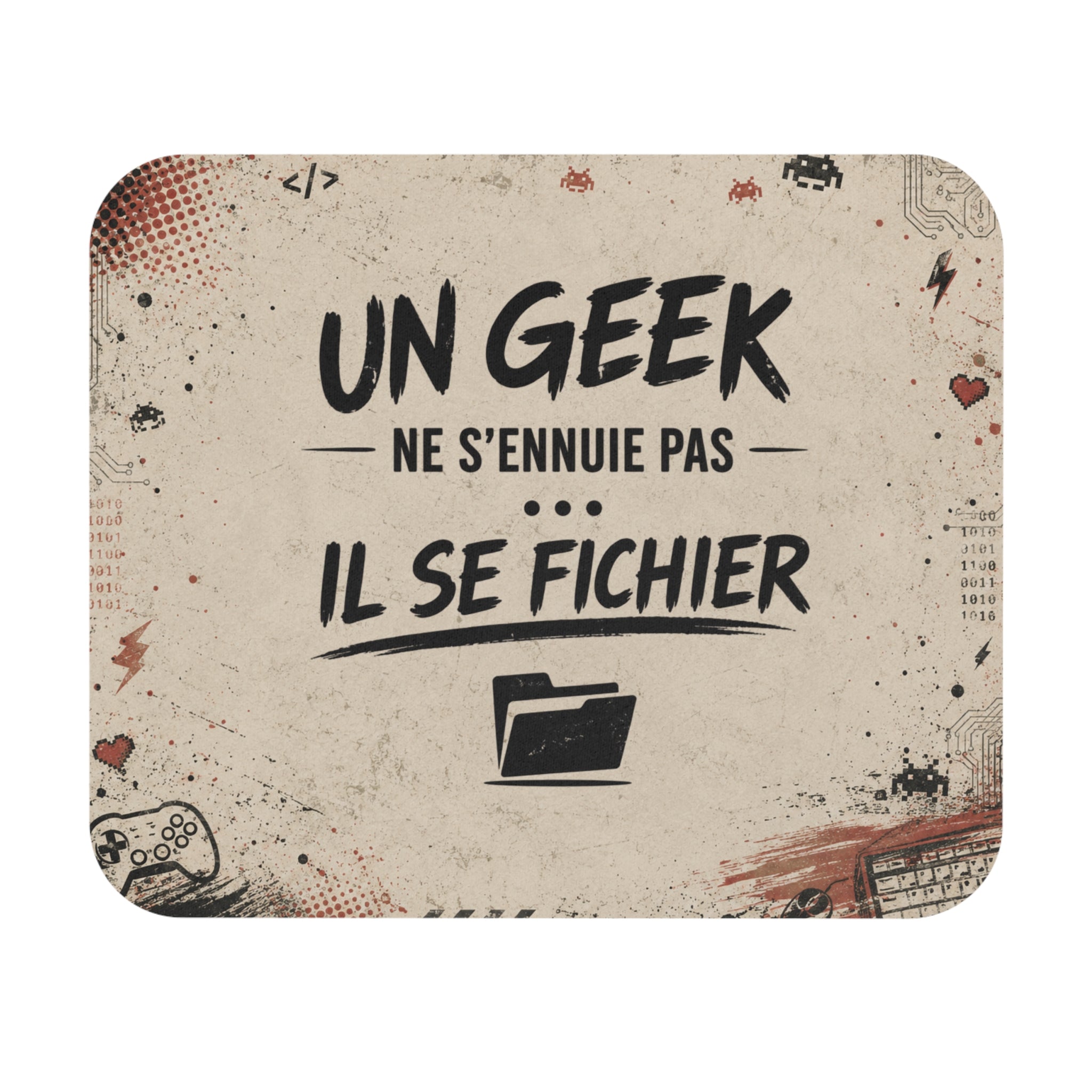Tapis de Souris 22x18cm Geek Humour Un Geek ne s'Ennuie Pas Il se Fichier Cadeau Informaticien Développeur Gamer Bureau