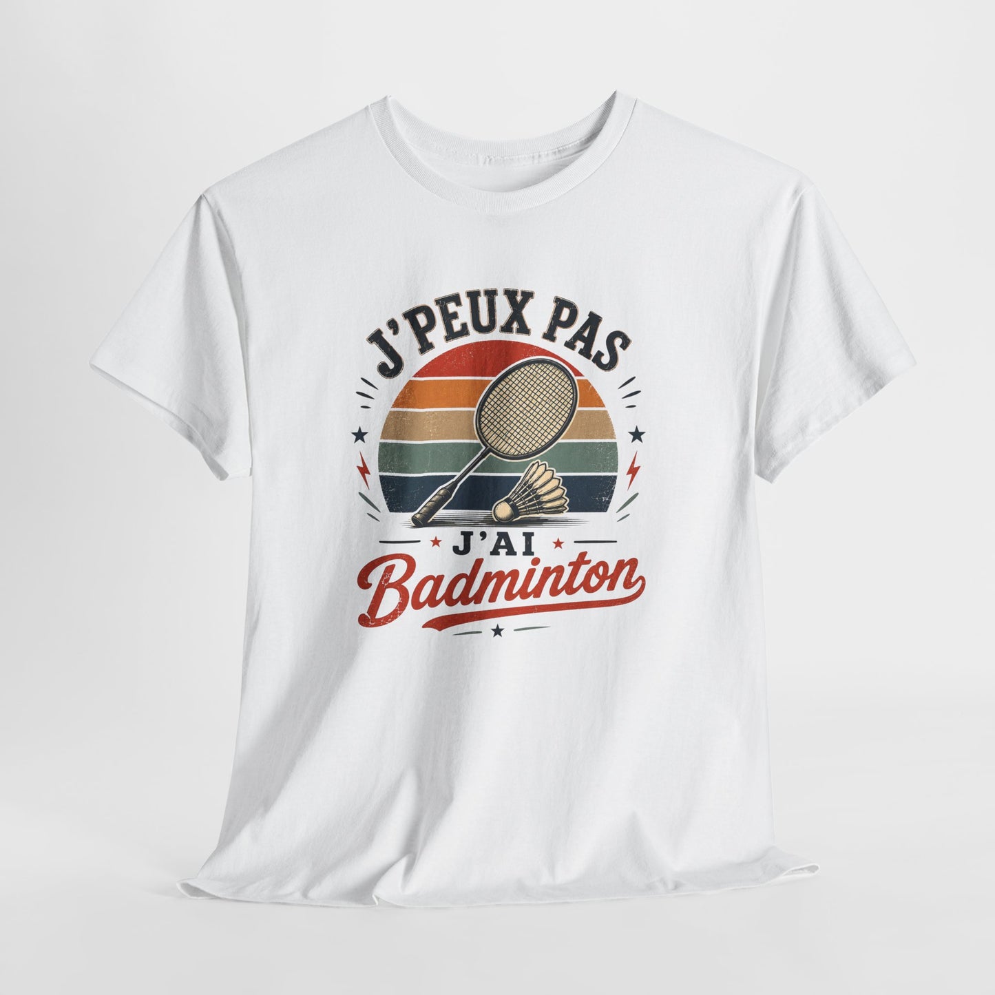 T-Shirt Badminton Homme Femme – J’Peux Pas J’Ai Badminton – Tee Shirt Raquette Volant Vintage Joueur Badiste Sport Entraînement Cadeau Passion Badminton