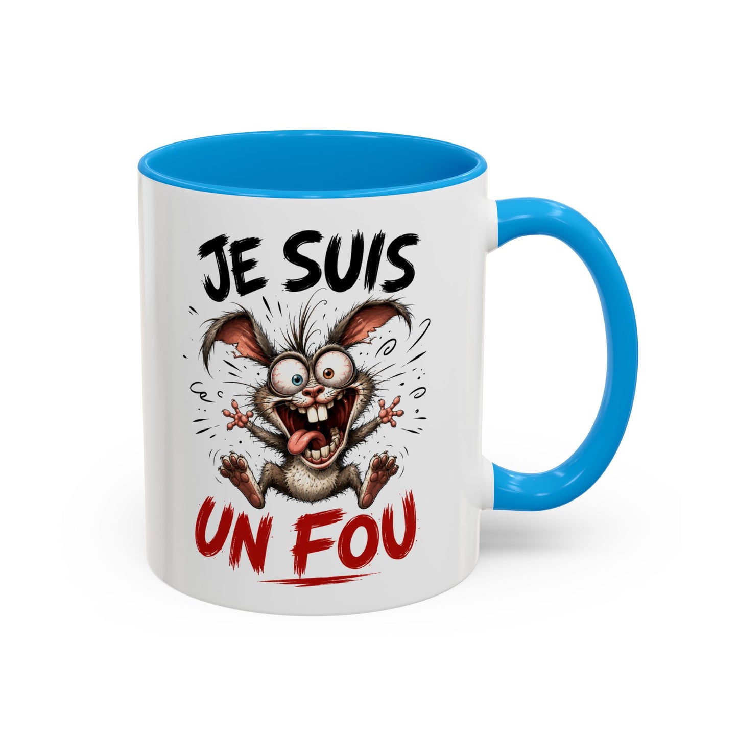 Tasse Je Suis Un Fou – Mug Lapin Fou Humoristique – Cadeau Homme Drôle et Délirant 325ml