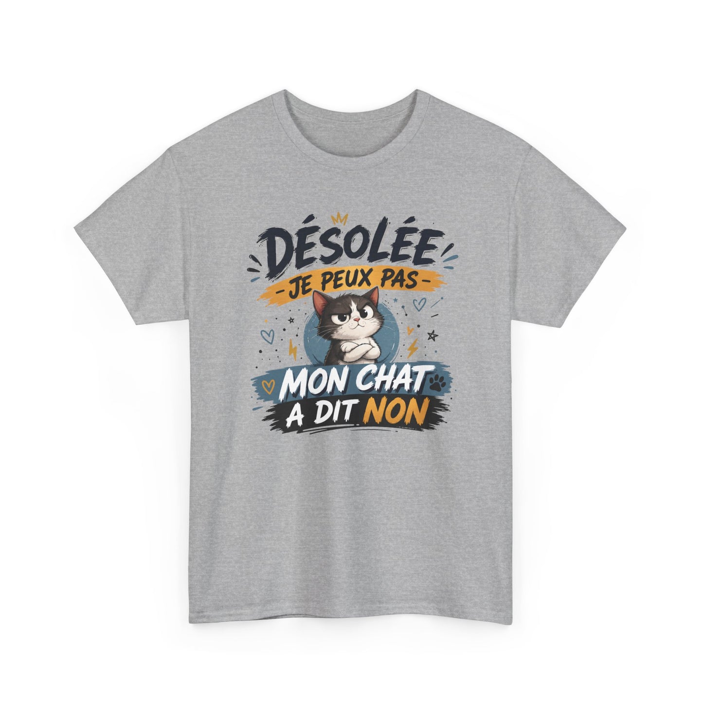 Tee-Shirt Désolée Je Peux Pas Mon Chat a Dit Non – Cadeau Humour Chat Femme Homme – Chaton Drôle Amoureux des Chats