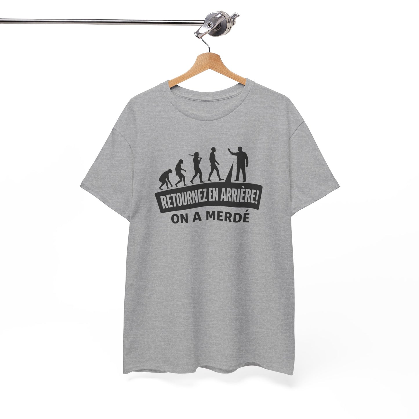 T-Shirt Humour Noir "Retournez en Arrière On a Merdé" – Design Évolution Drôle – Tee-Shirt Sarcastique Adulte