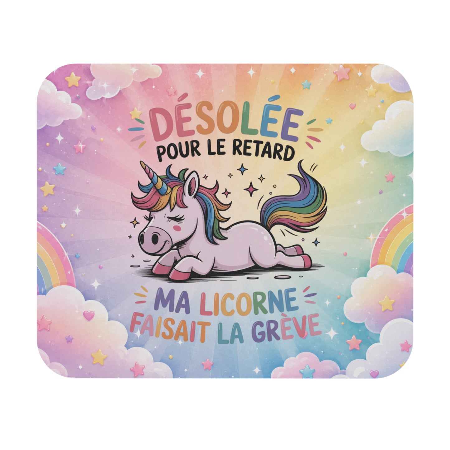 Tapis de Souris 22x18cm Licorne Drôle Désolée pour le Retard Ma Licorne Faisait la Grève Humour Bureau Gaming Cadeau Original