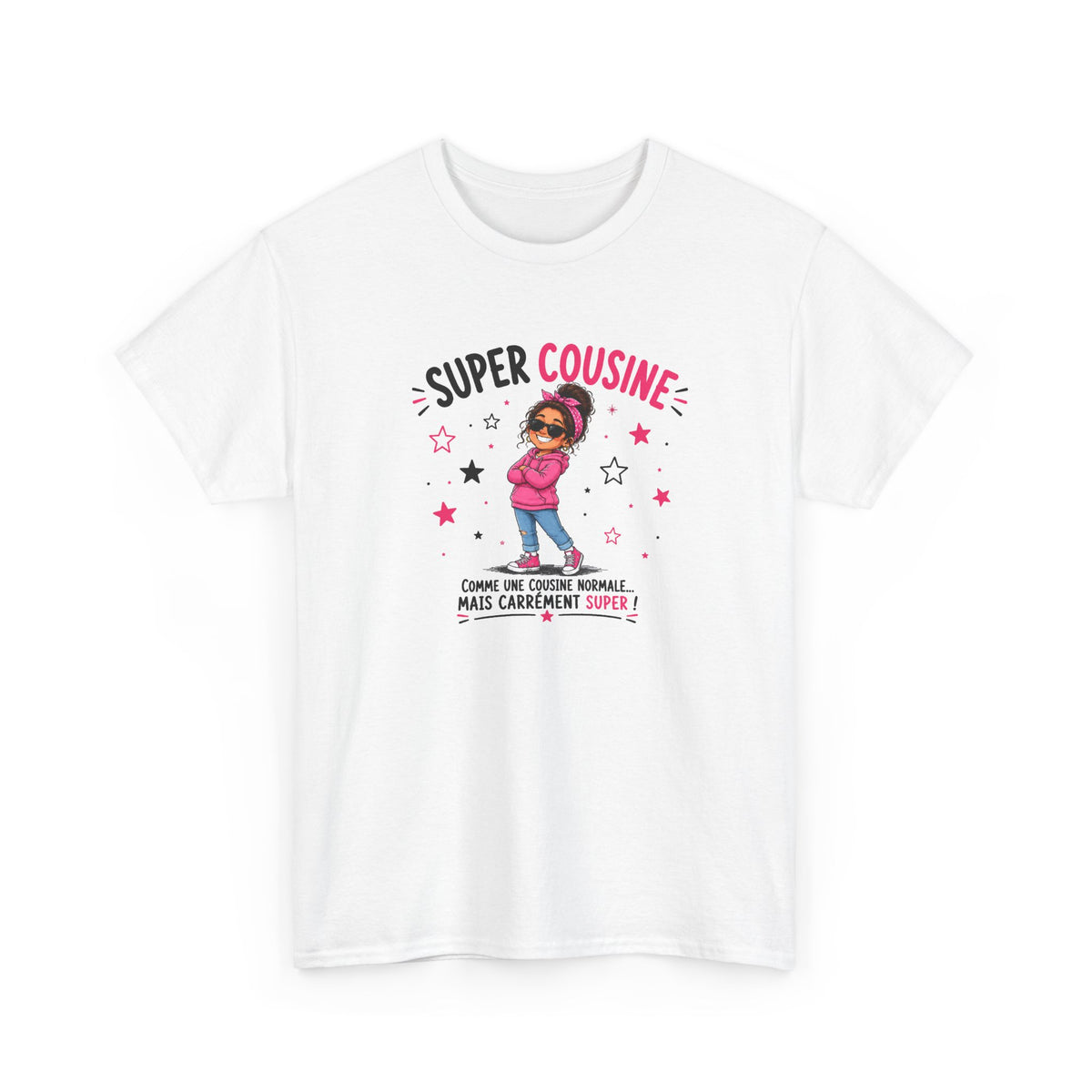 Tee Shirt Super Cousine Femme – Comme une Cousine Normale Mais Carrément Super – T-Shirt Humour Famille Cadeau Original