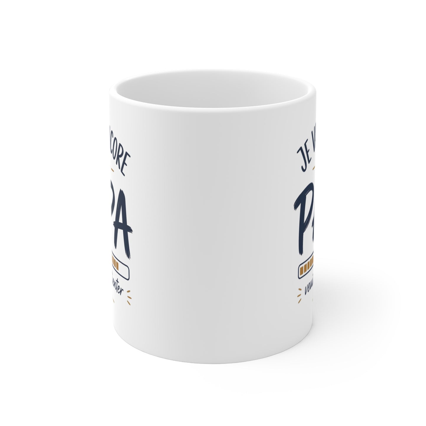 Tasse Je Vais Encore Être Papa – Mug Annonce Grossesse Humour – Cadeau Futur Papa 325ml Idée cadeau