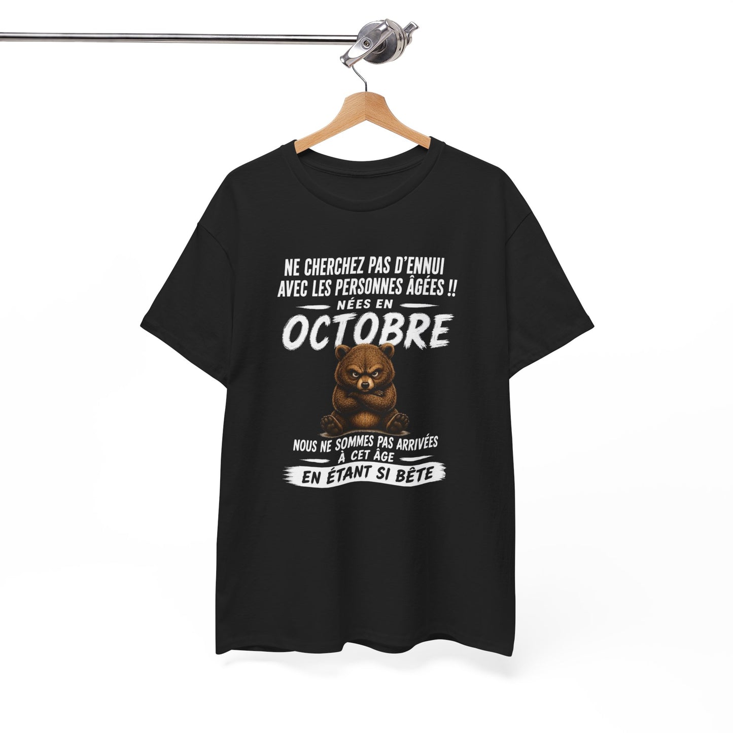Tee-Shirt Né en Octobre Humour Senior – Cadeau Retraité Homme Femme – Ours Drôle Anniversaire Personne Âgée