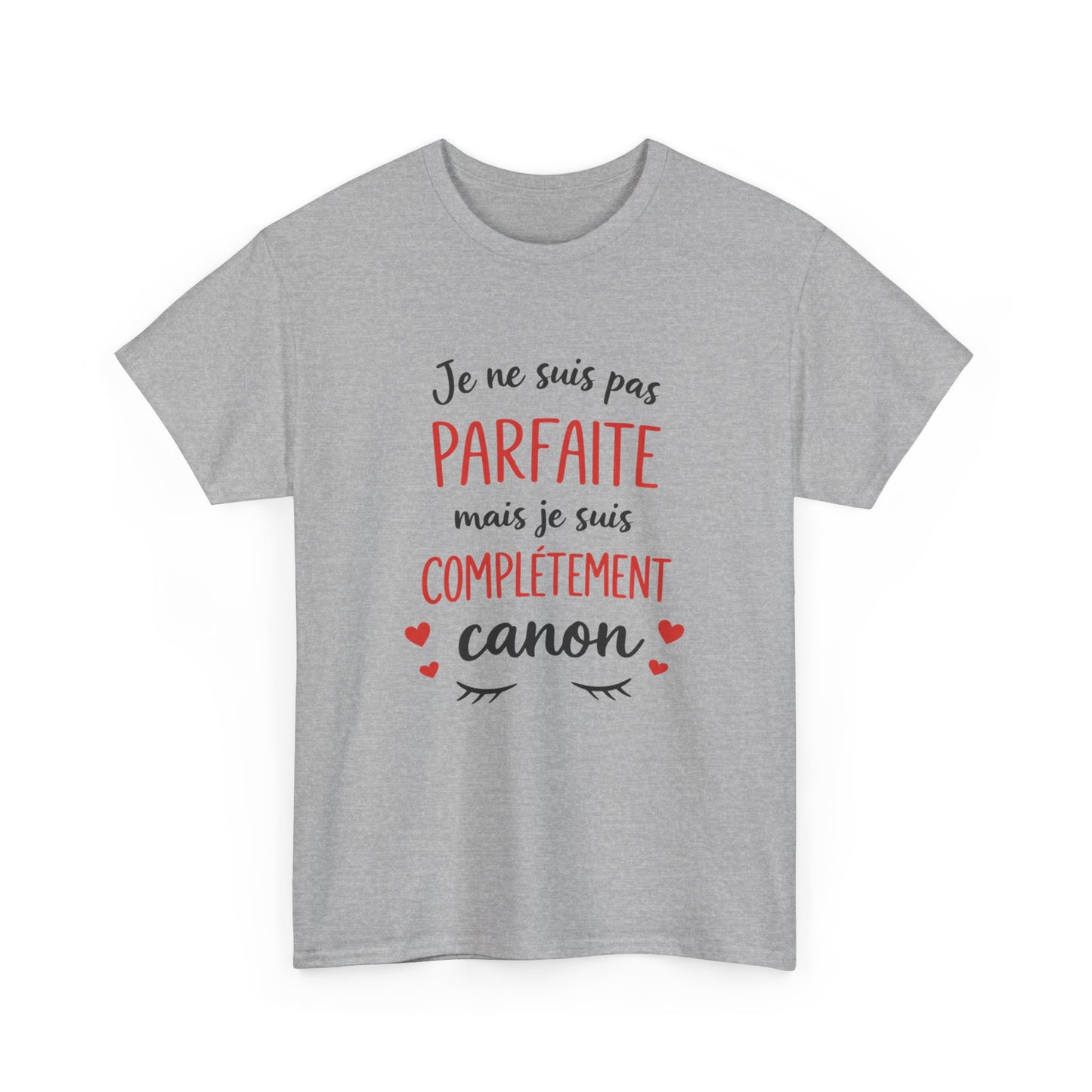 Tee Shirt Femme Je Ne Suis Pas Parfaite Mais Je Suis Complètement Canon – T-shirt Humour Femme