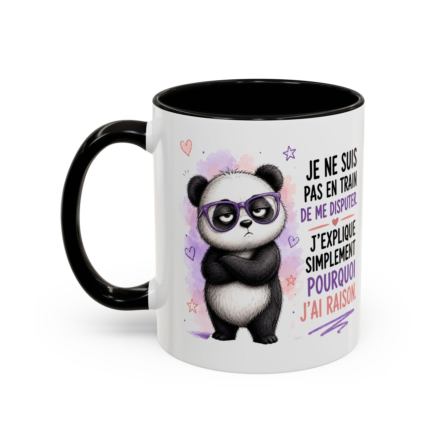 Tasse Panda Drôle Homme Femme – Mug Je Ne Suis Pas en Train de Me Disputer J'Explique Pourquoi J'Ai Raison – Cadeau Humour 325 ml