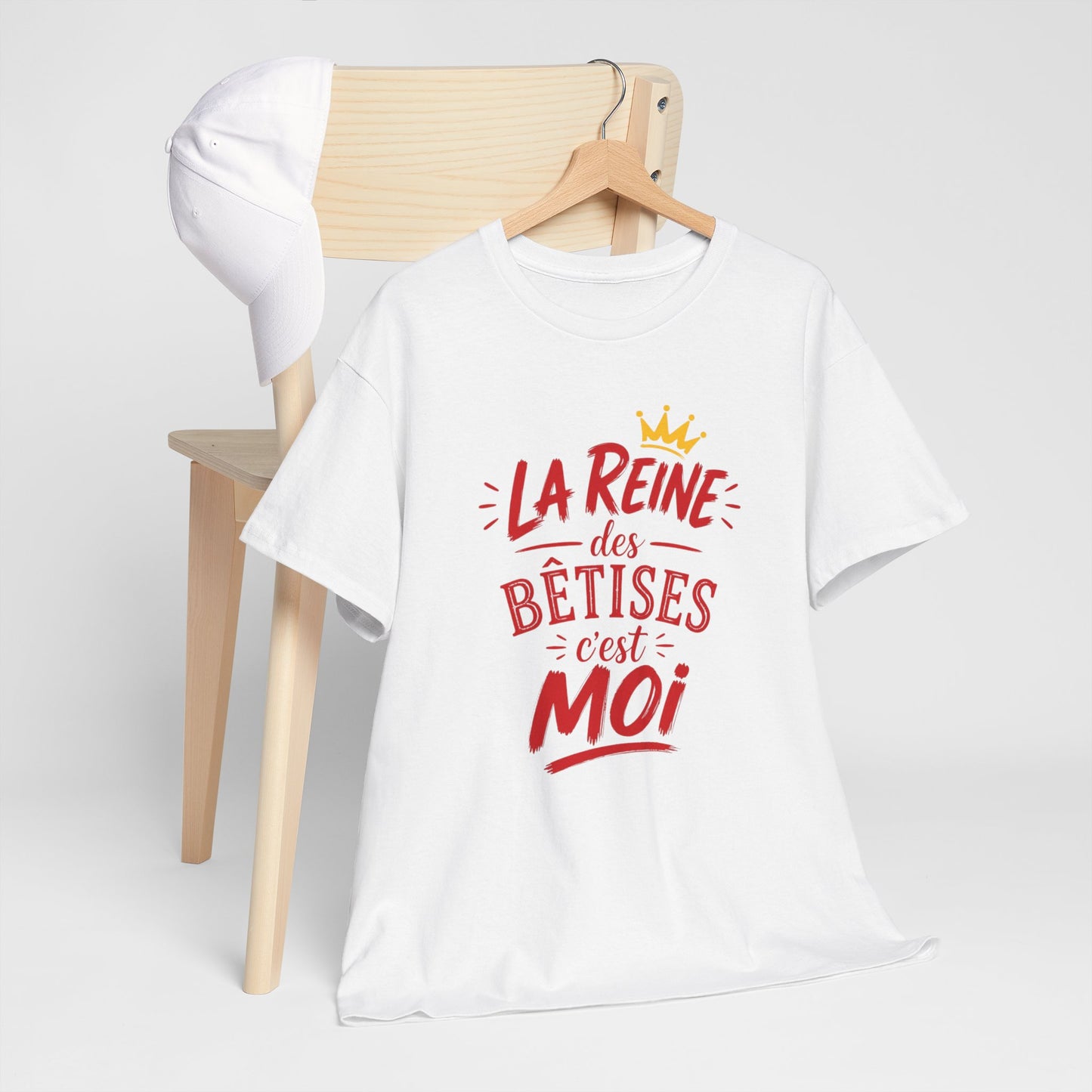 T-Shirt Humour Femme – La Reine des Bêtises C’est Moi – Tee Shirt Drôle Femme Cadeau Anniversaire Humour