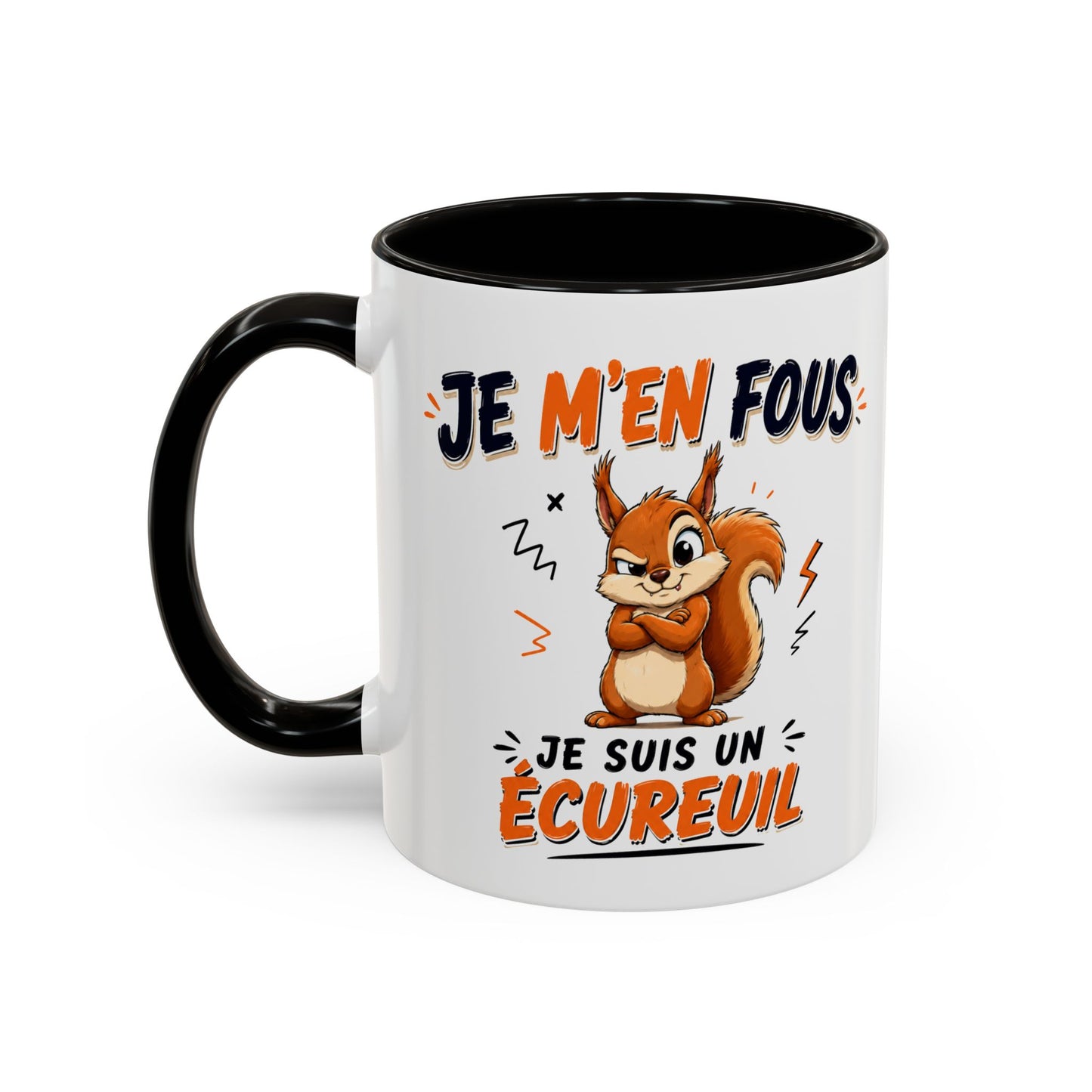 Tasse Je M’en Fous Je Suis Un Écureuil – Mug Humour Animal Mignon – Cadeau Original Écureuil 325ml