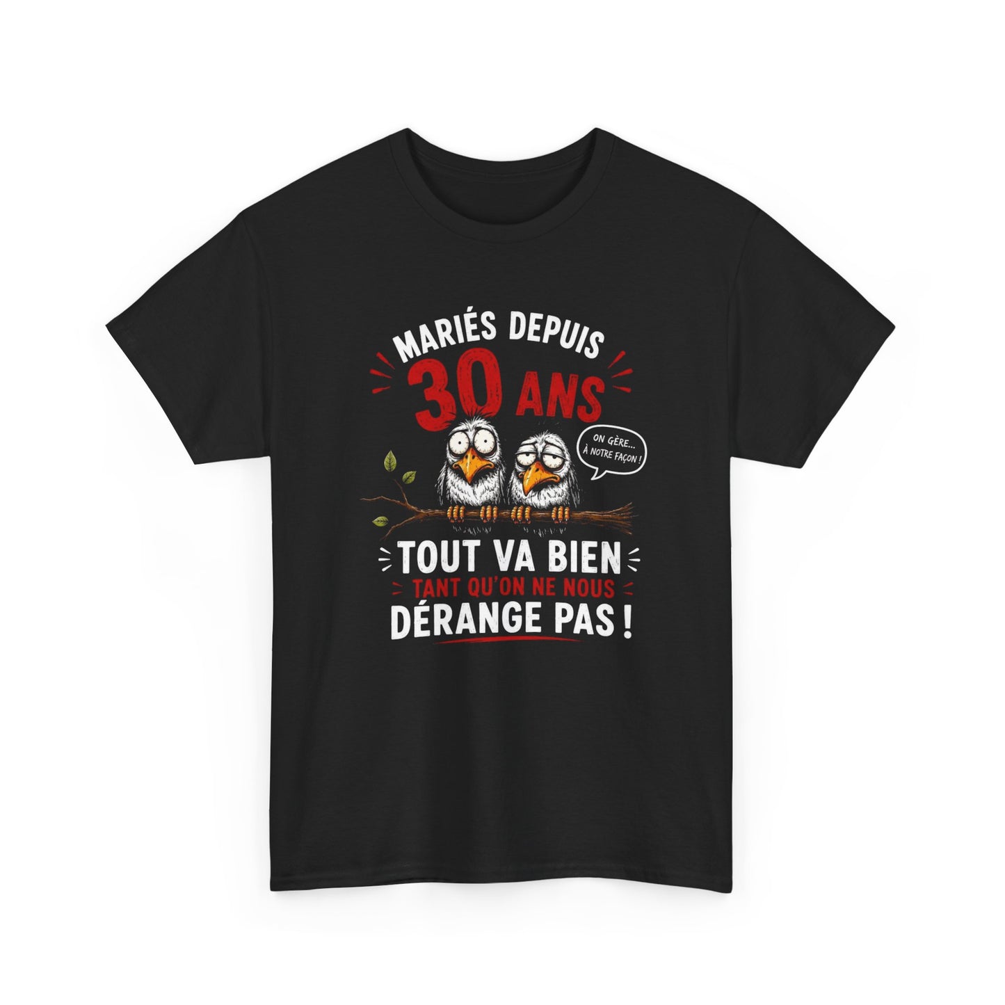 Tee-Shirt Homme Femme Mariés Depuis 30 Ans – Cadeau Anniversaire de Mariage Noces de Perle – Humour Couple Original