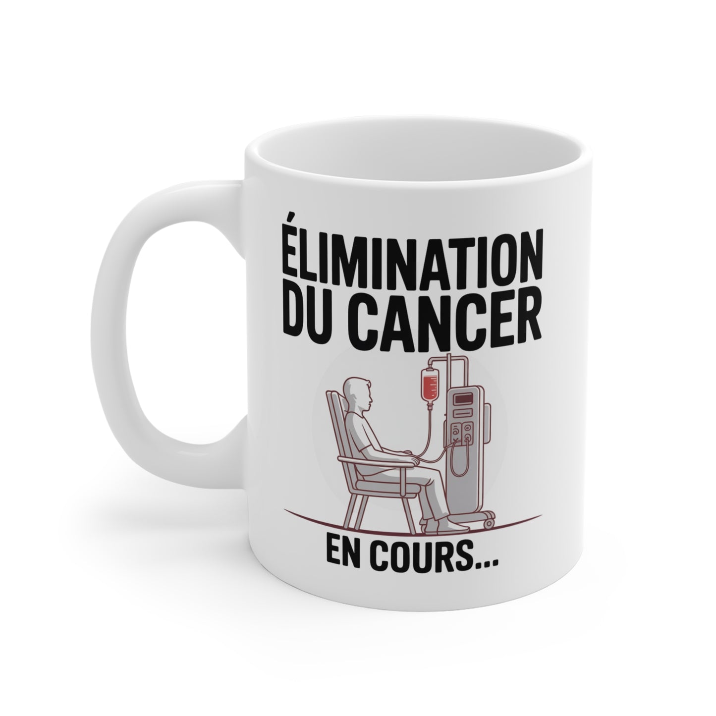 Tasse Motivation Cancer – Mug Élimination du Cancer en Cours – Cadeau Soutien et Espoir 325ml
