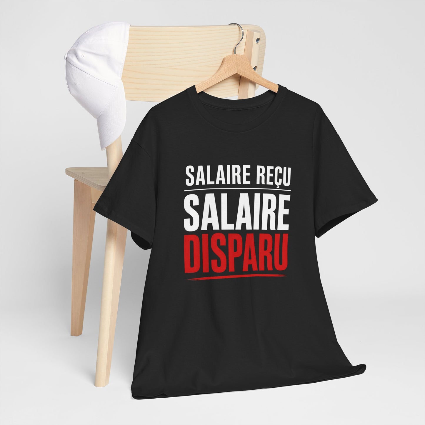 T-Shirt Humour Argent – Salaire Reçu Salaire Disparu – Tee Shirt Drôle Adulte Travail Fin de Mois Idée Cadeau