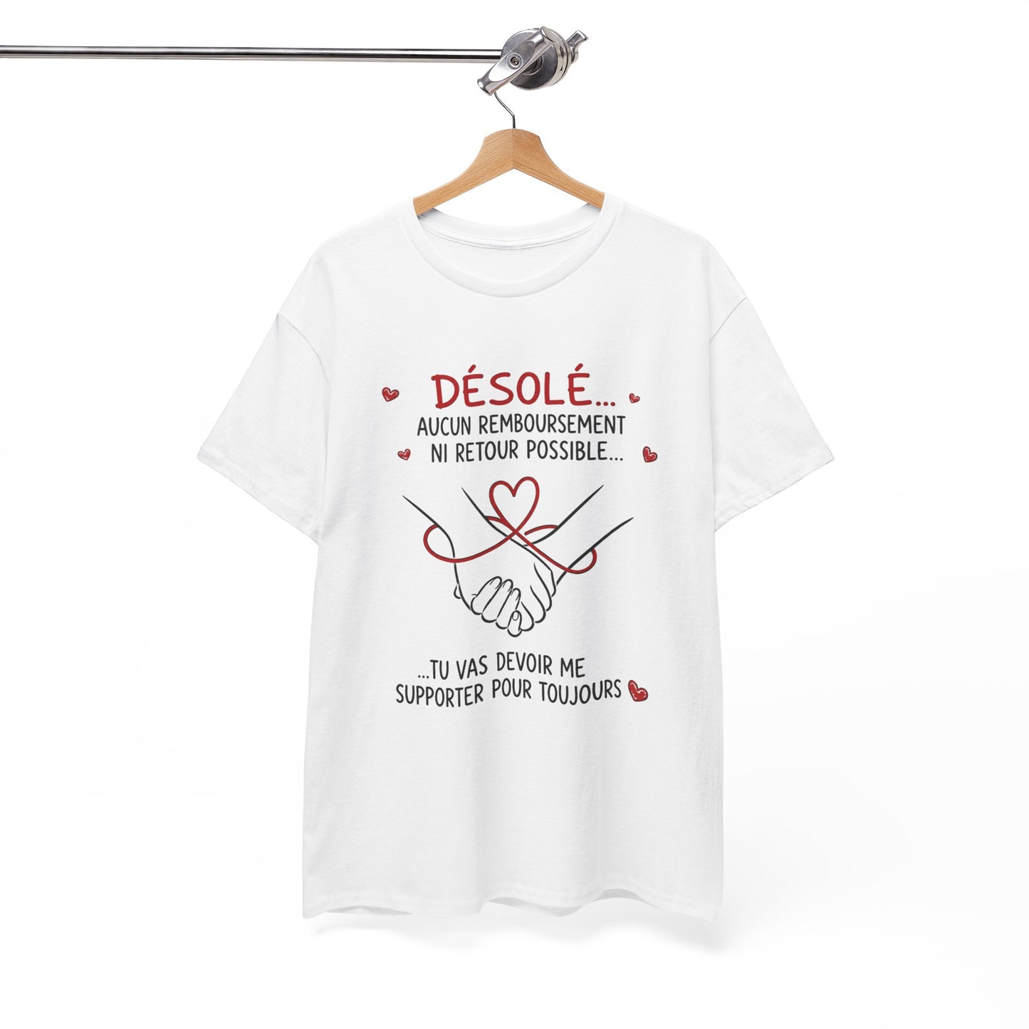 Tee-Shirt Humour Couple Amour – Désolé Aucun Remboursement Ni Retour Possible – Cadeau Romantique Homme Femme Adulte