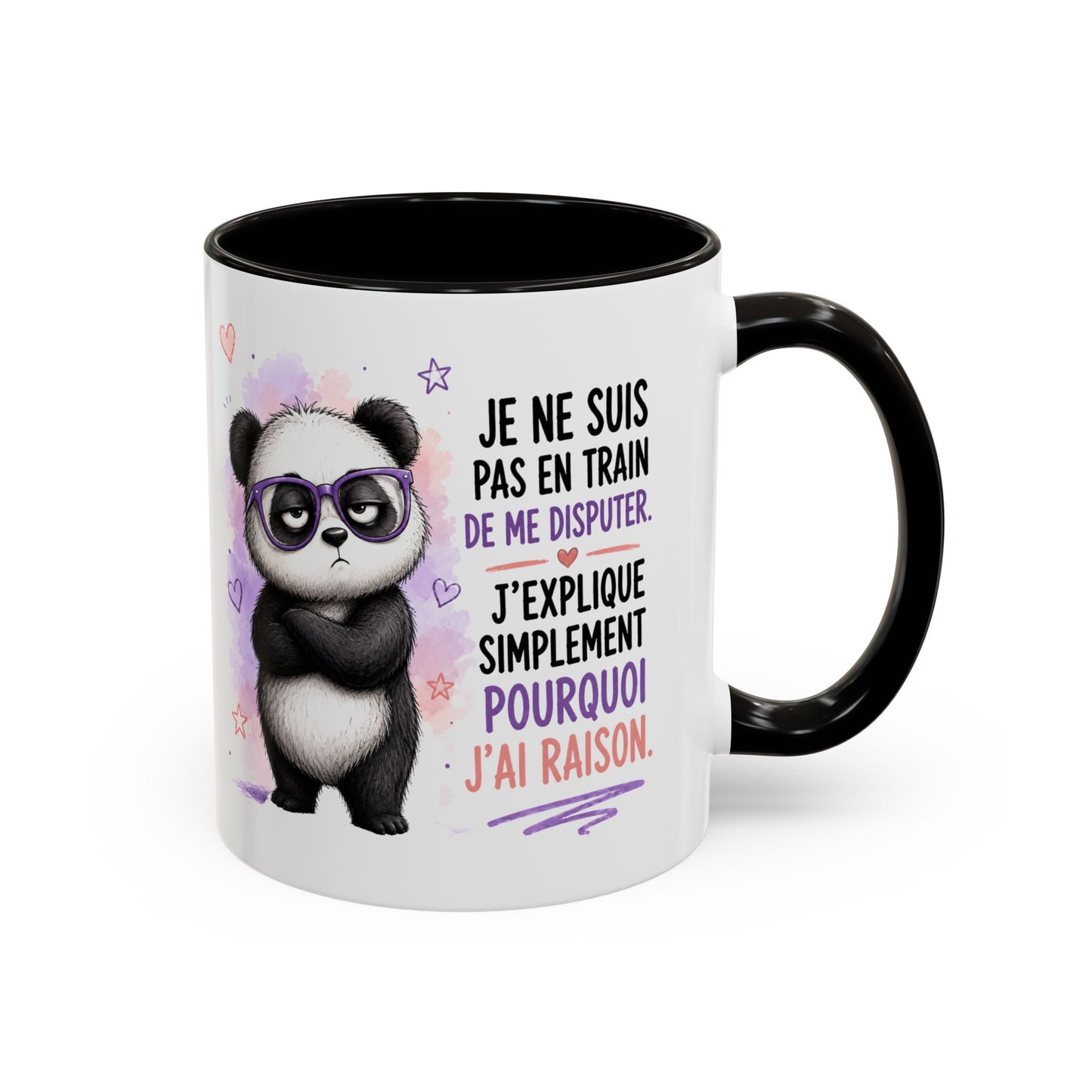 Tasse Panda Drôle Homme Femme – Mug Je Ne Suis Pas en Train de Me Disputer J'Explique Pourquoi J'Ai Raison – Cadeau Humour 325 ml