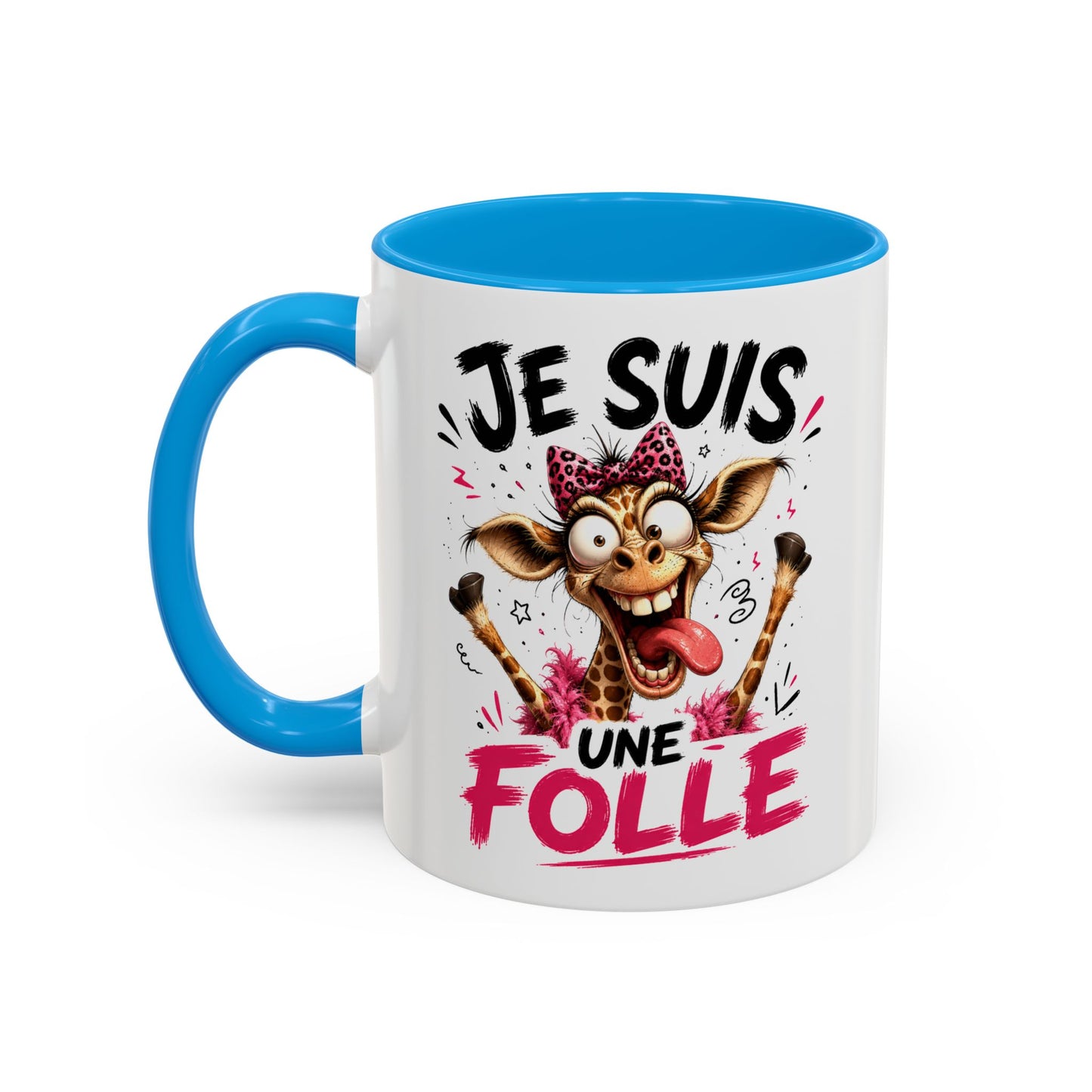Tasse Je Suis Une Folle – Mug Girafe Folle Humoristique – Cadeau Femme Drôle et Délirant 325ml