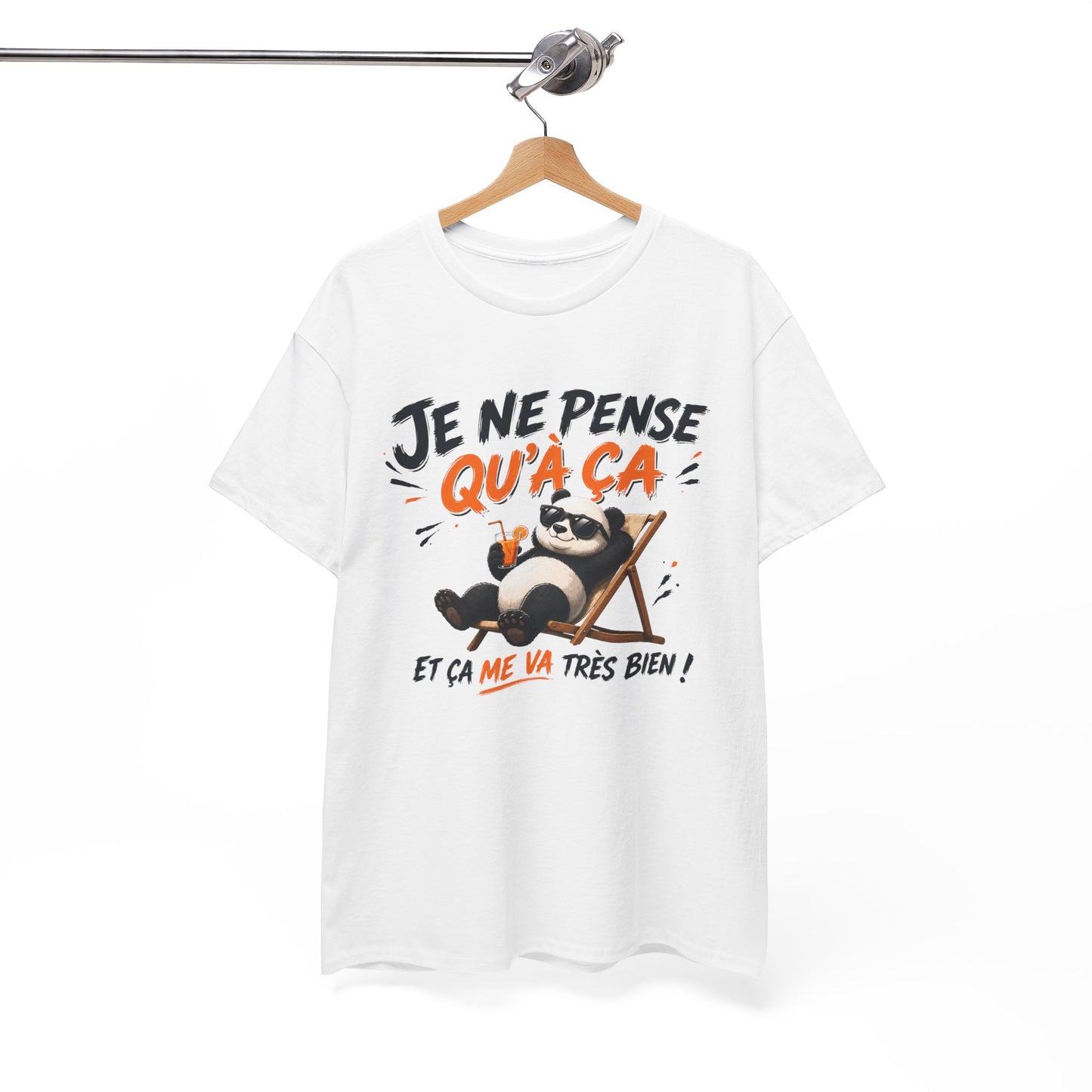 Tee-Shirt Je Ne Pense Qu’à Ça Et Ça Me Va Très Bien – Panda Relax Humour – Cadeau Homme Femme Paresse Détente Vacances