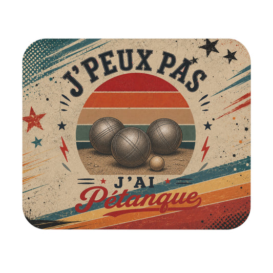 Tapis de Souris J'Peux Pas J'ai Pétanque Vintage – Cadeau Pétanque Homme et Femme – Accessoire Bureau Gamer Bouliste Original