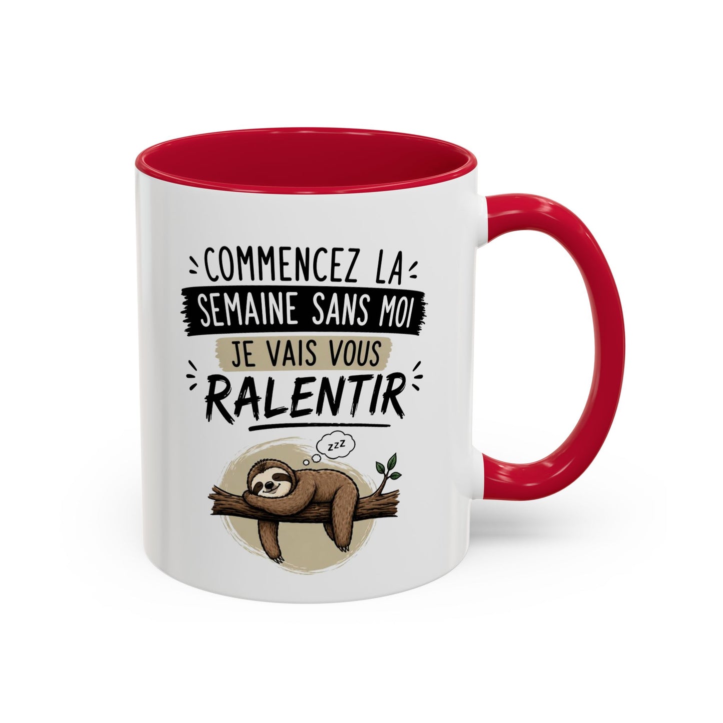 Mug Paresseux Drôle – “Commencez la Semaine Sans Moi” – Tasse Humour Bureau et Fatigue – Cadeau Original Homme Femme – Céramique 325ml Noir Bleu Rouge