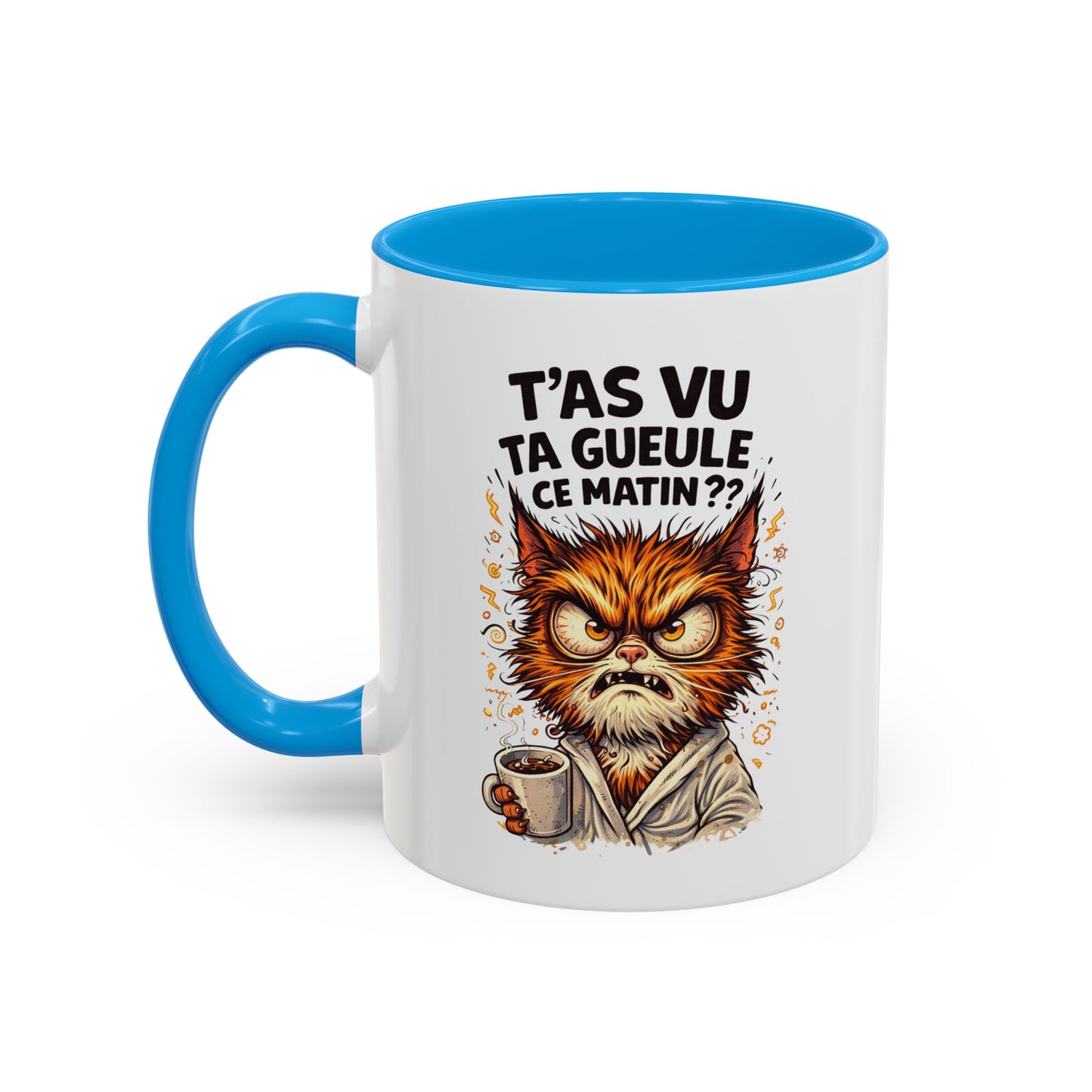 Tasse Chat En Colère “T’as vu ta gueule ce matin ?” – Mug Humour Café Chat Grincheux – Cadeau Original