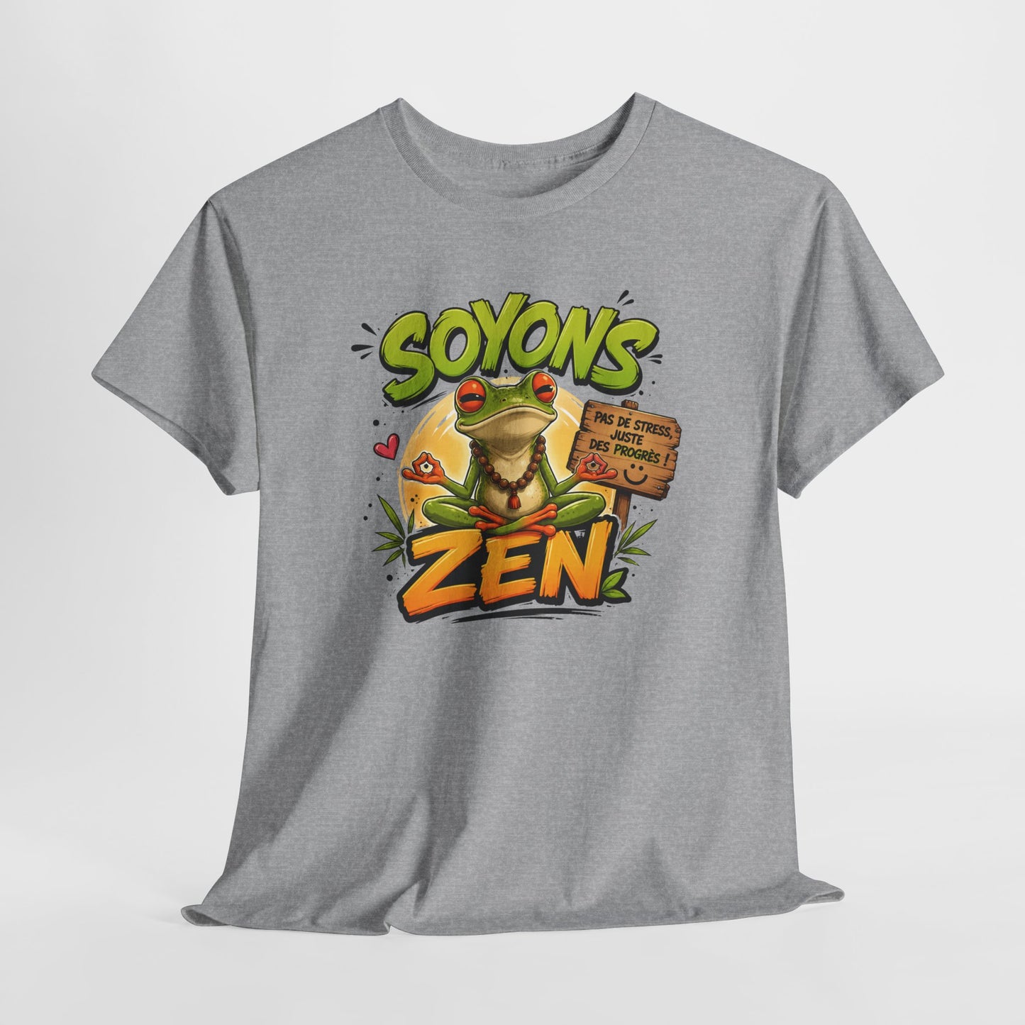 Tee-Shirt Soyons Zen Pas de Stress Juste des Progrès – Grenouille Méditation Yoga Humour – Cadeau Homme Femme Bien-Être