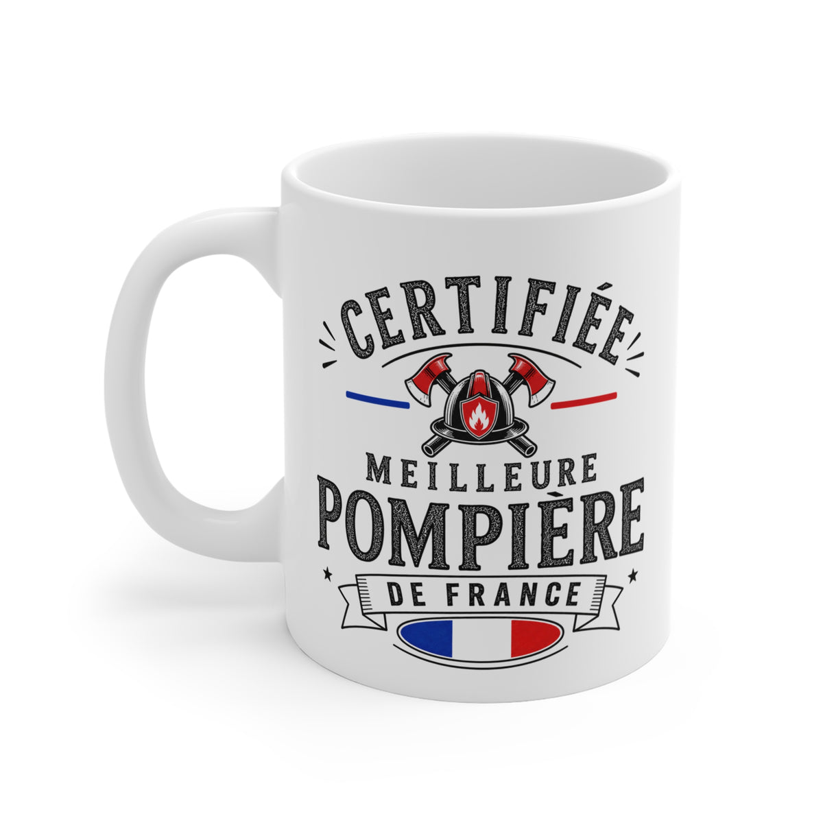 Mug Pompière Femme – Certifiée Meilleure Pompière de France – Tasse Métier – Cadeau Original Femme Pompier