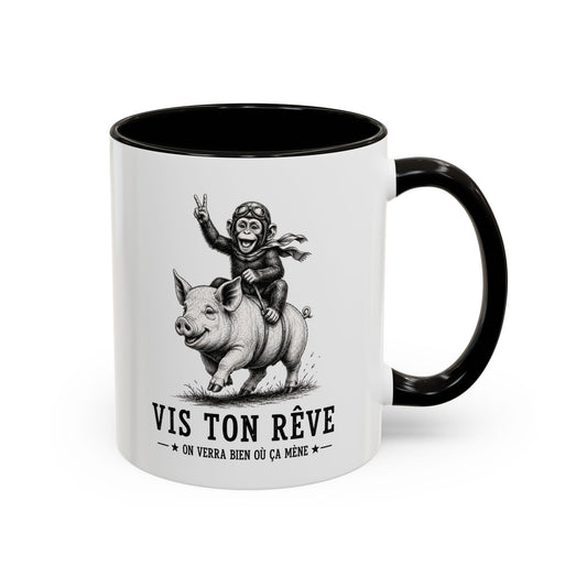 Tasse Vis Ton Rêve On Verra Bien Où Ça Mène – Mug Humour Singe Cochon Vintage – Cadeau Homme Femme 325 ml