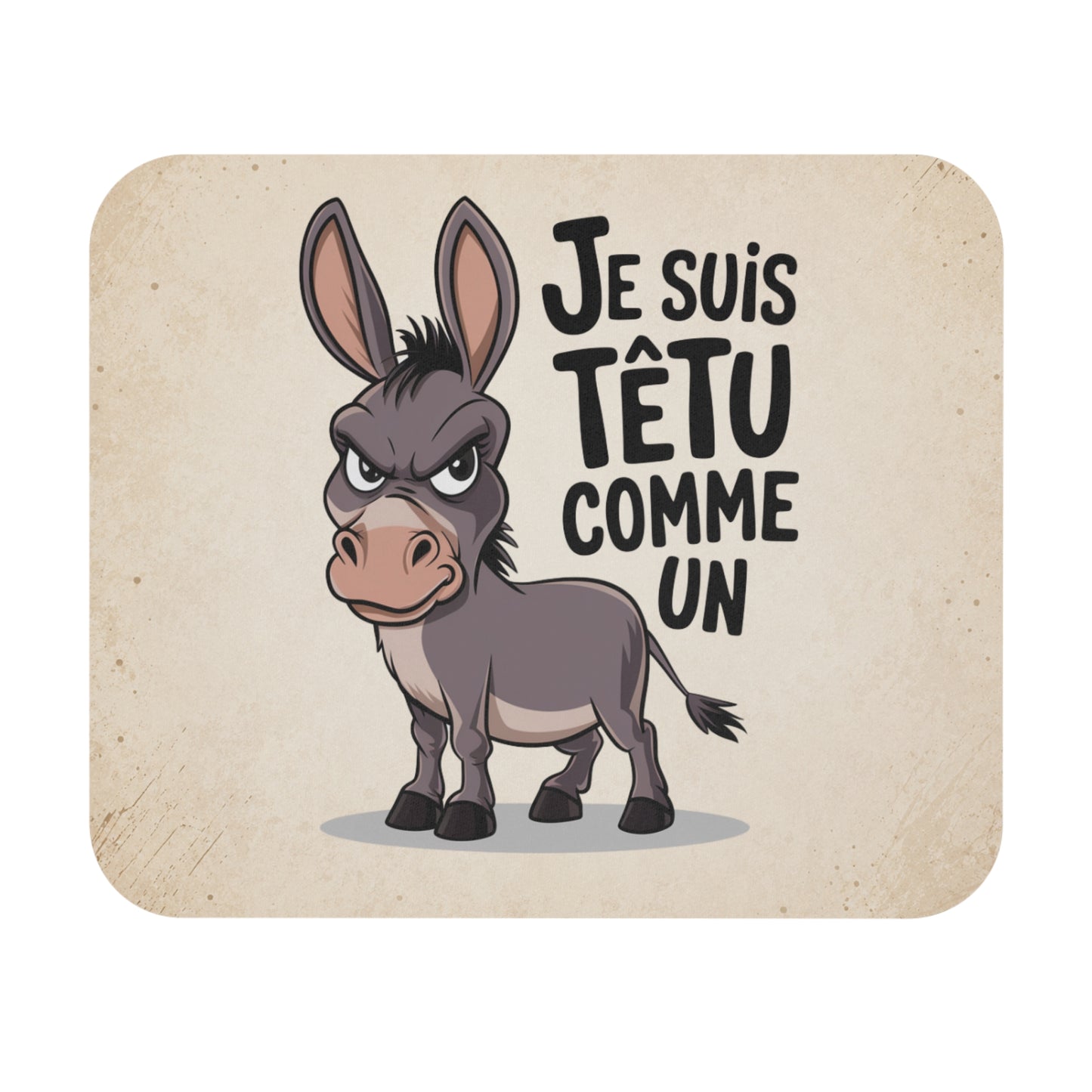 Tapis de Souris 22x18cm Je Suis Têtu Comme Un Âne Humour Cadeau Homme et Femme Animal Drôle Bureau Gaming