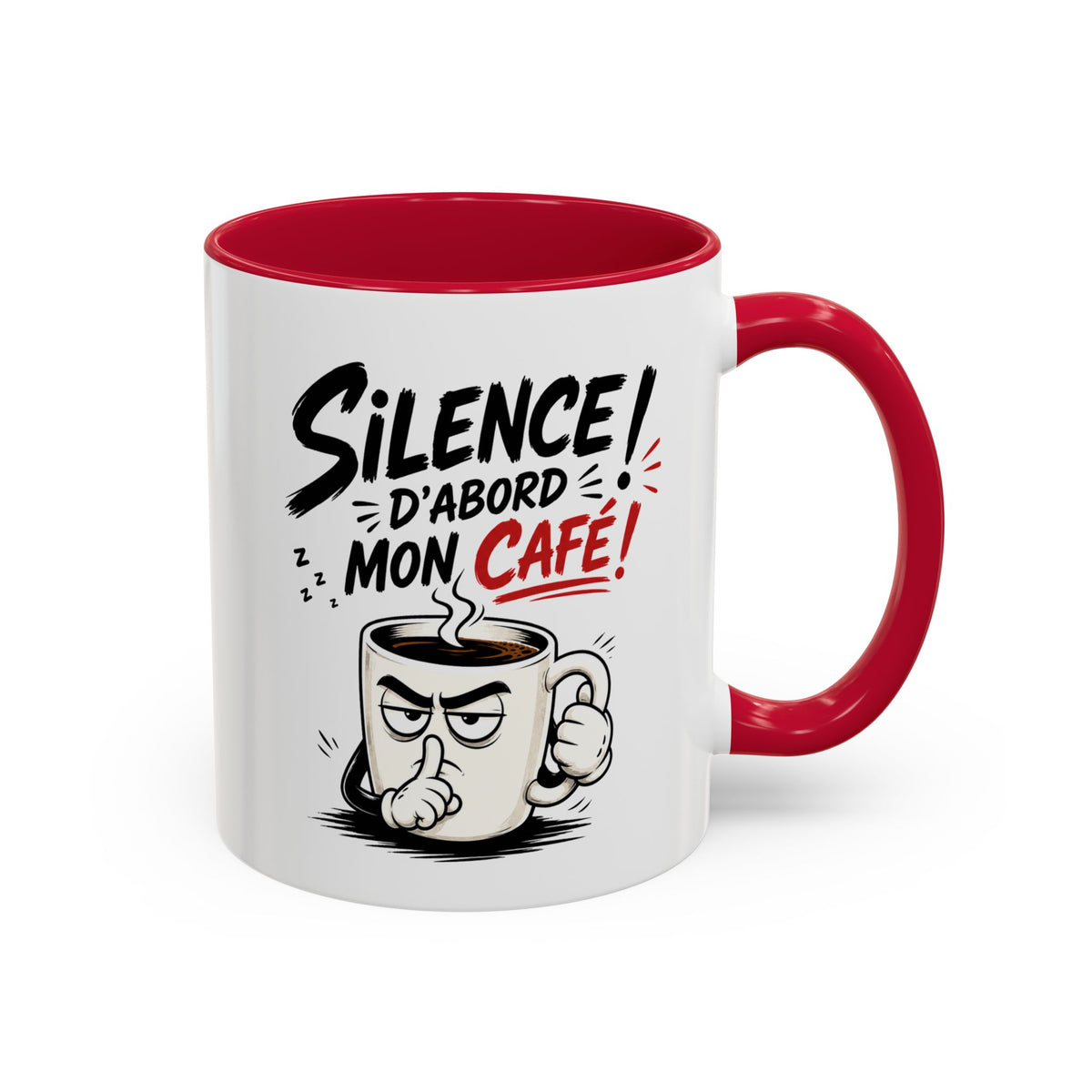 Mug Silence d’Abord Mon Café – Tasse Humour Café – Cadeau Drôle Original Homme Femme – Pause Café