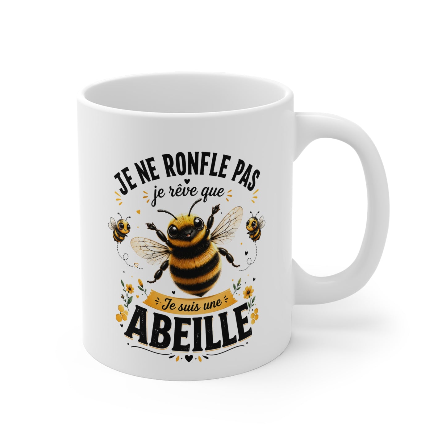 Tasse Je Ne Ronfle Pas Je Rêve Que Je Suis Une Abeille – Mug Abeille Humour et Kawaii – Cadeau Original 325ml