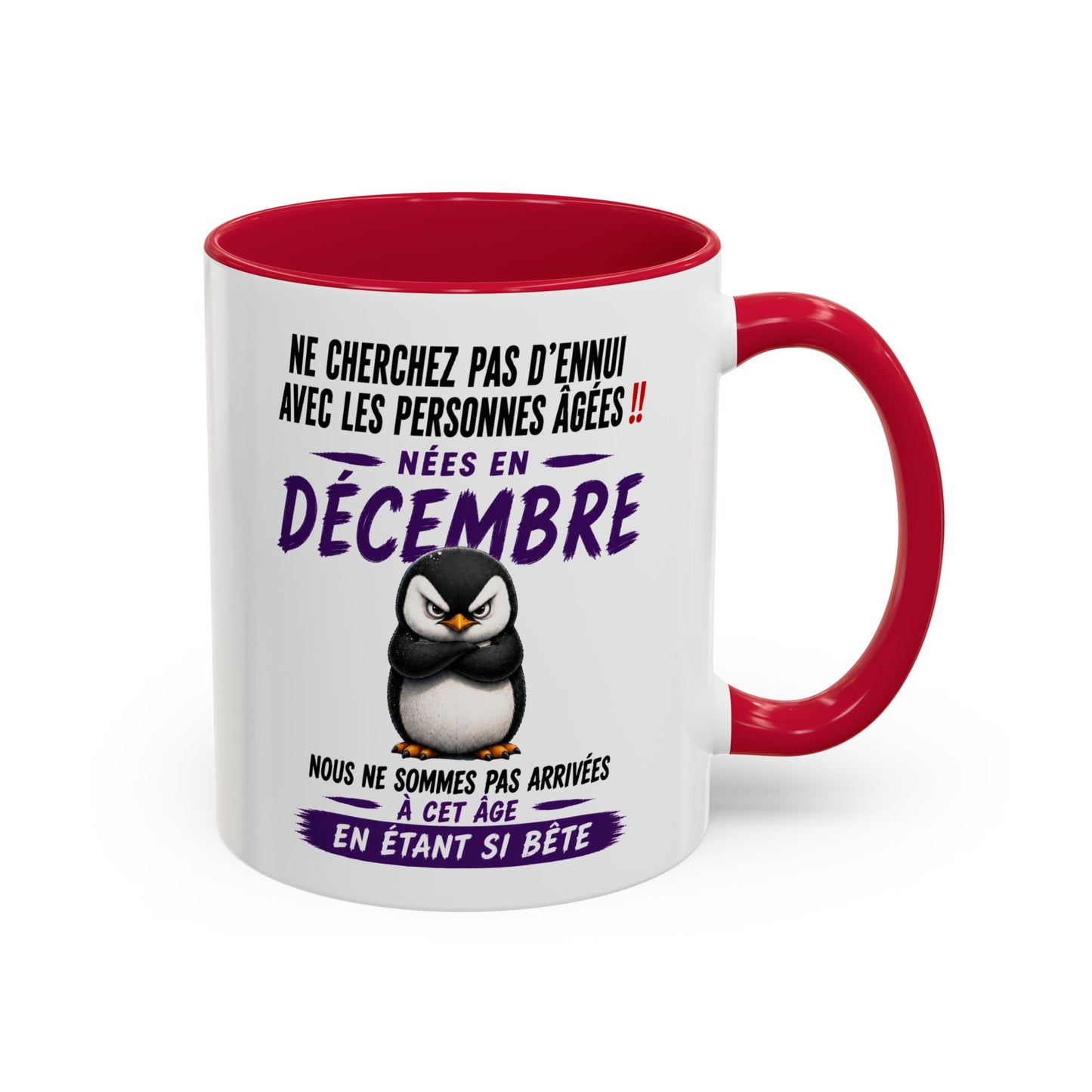 Tasse Humour Personnes Nées en Décembre – Mug Pingouin Drôle Senior Retraité – Cadeau Anniversaire Homme Femme 325ml