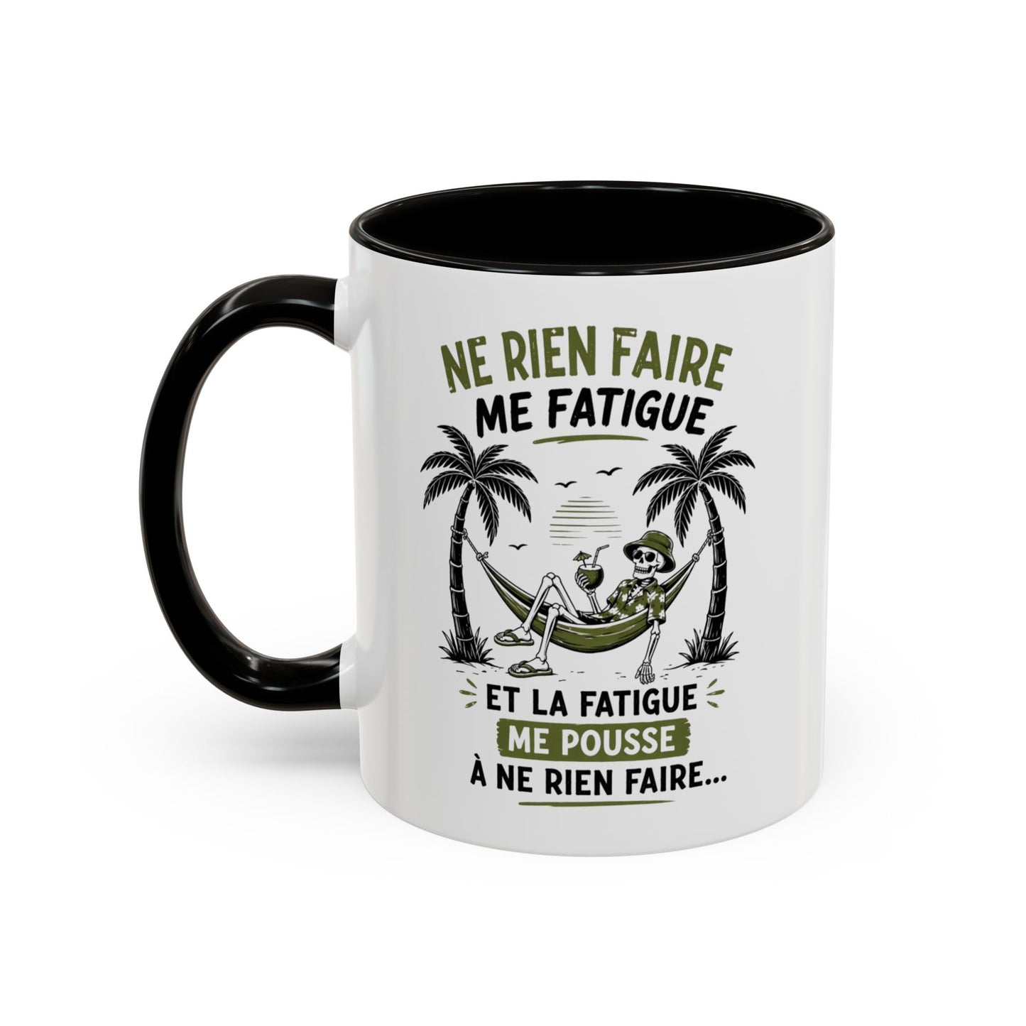 Mug Humour Détente – Tasse Ne Rien Faire Me Fatigue – Cadeau Original Relax et Vacances – Céramique 325ml Noir Bleu Rouge