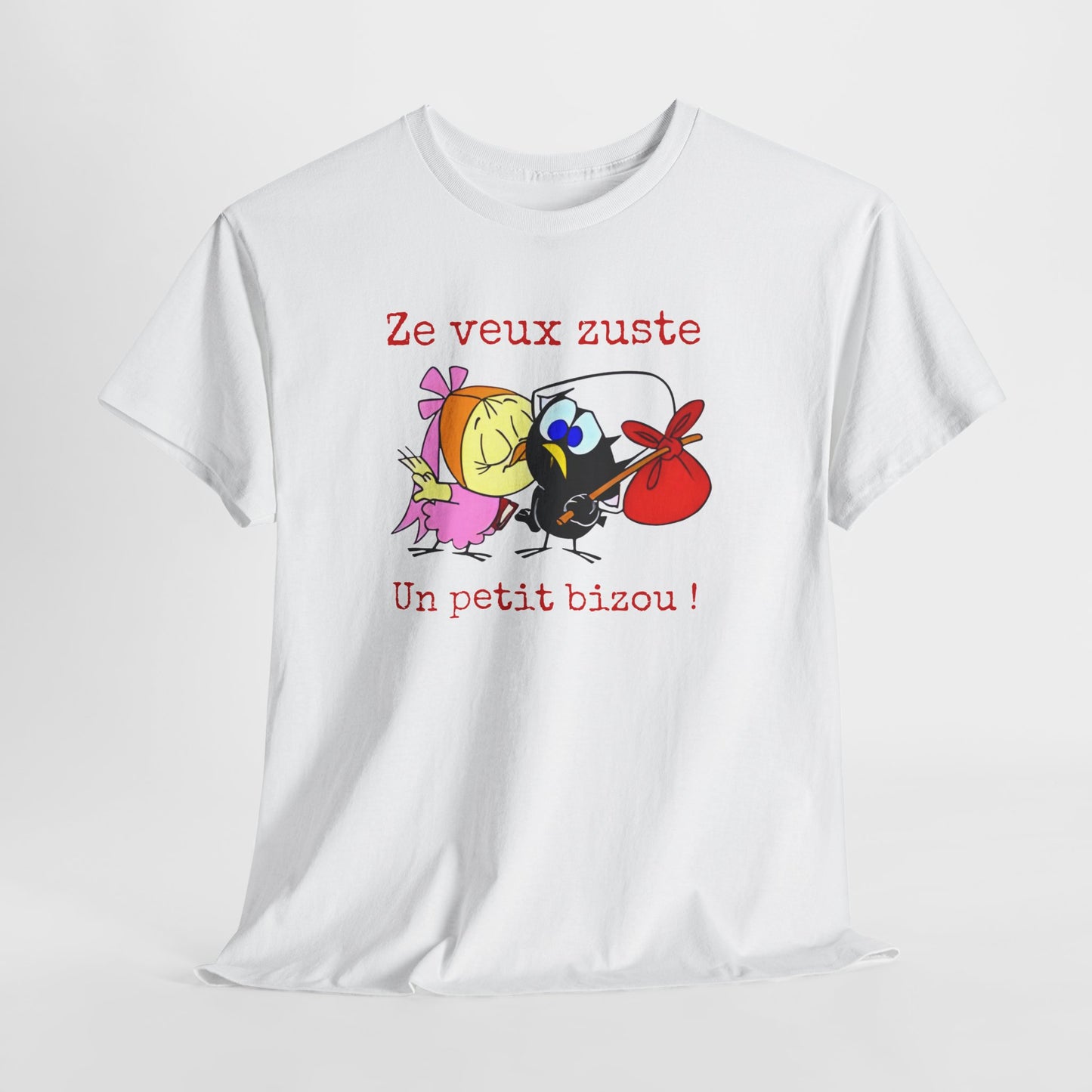T-Shirt Calimero Humour Cartoon – Ze Veux Zuste Un Petit Bizou – Tee Shirt Vintage Drôle Homme Femme
