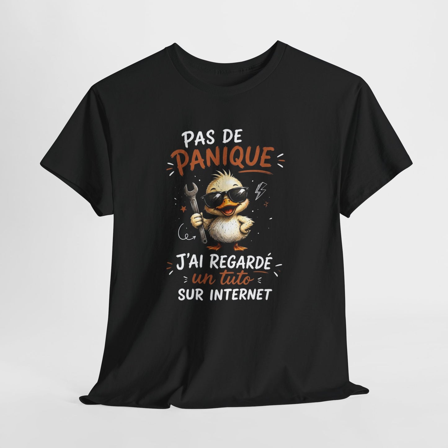 Tee Shirt Pas De Panique J’Ai Regardé Un Tuto Sur Internet – T-Shirt Humour Canard Bricolage – Cadeau Homme Femme
