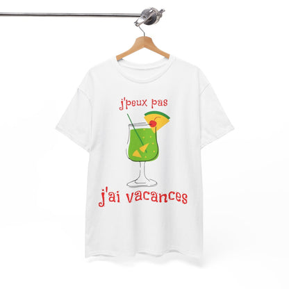 Tee shirt Unisex J'peux pas j'ai vacances idée cadeau humour drôle pour homme et femme