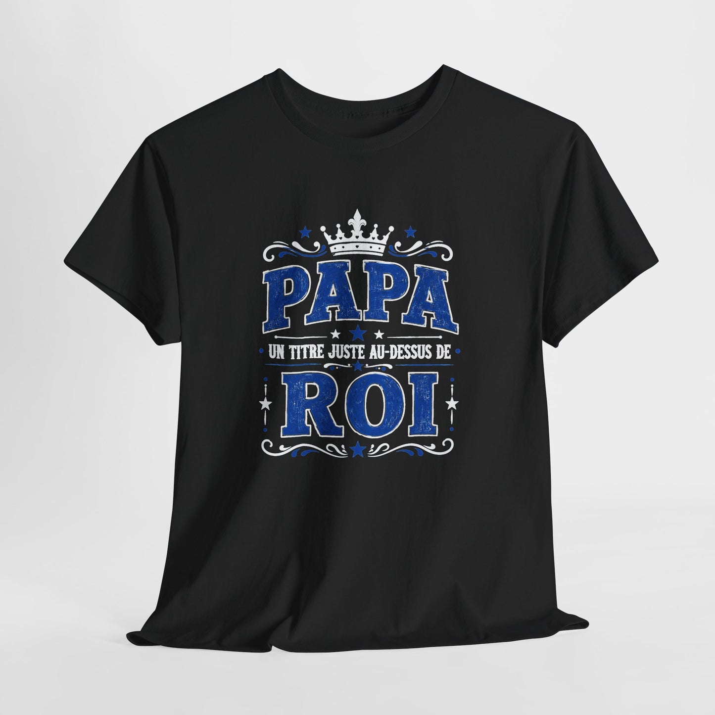 Tee Shirt Homme Papa Roi Père Humour Famille Couronne Idée Cadeau Fête des Pères Anniversaire