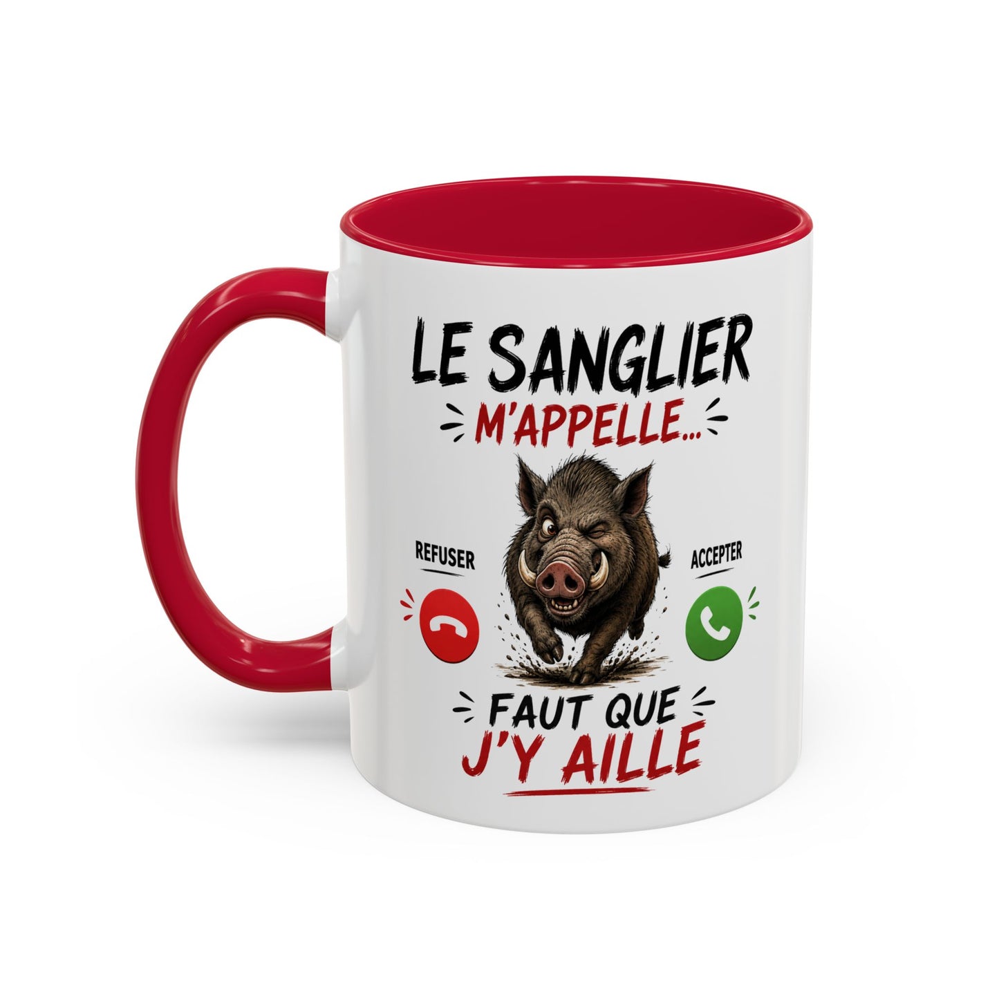 Tasse Le Sanglier M’Appelle Faut Que J’Y Aille – Mug Humour Chasse Sanglier – Cadeau Homme Femme 325ml