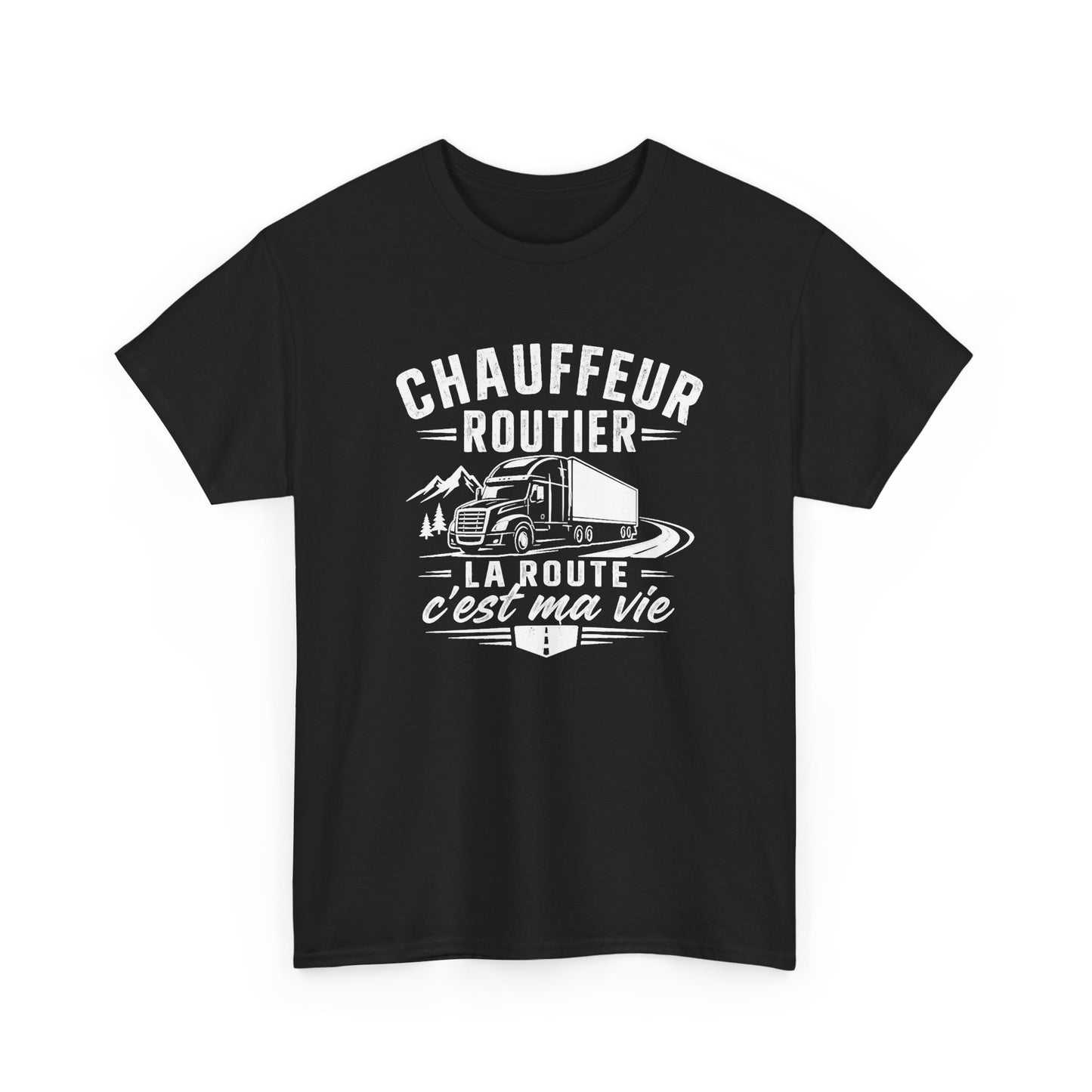 Tee Shirt Homme Chauffeur Routier Camion Poids Lourd Cadeau Conducteur Routier Transporteur Passion Route