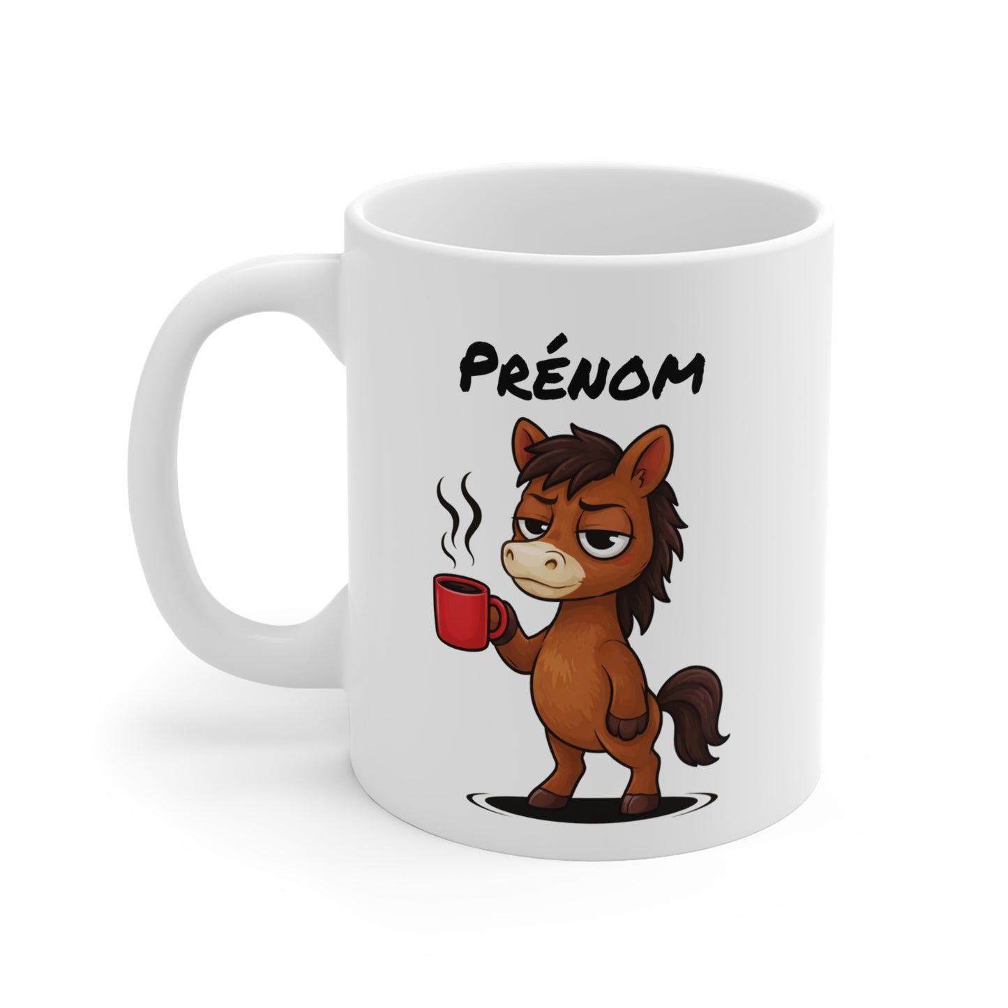 Mug Cheval Fatigué Personnalisable 325ml – Tasse Café Humoristique Prénom Cadeau Original