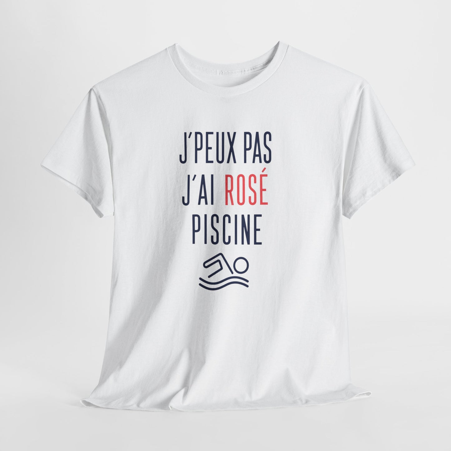 T-Shirt Apéro Piscine Humour – J’Peux Pas J’Ai Rosé Piscine – Tee Shirt Été Vacances Soleil – Cadeau Homme Femme